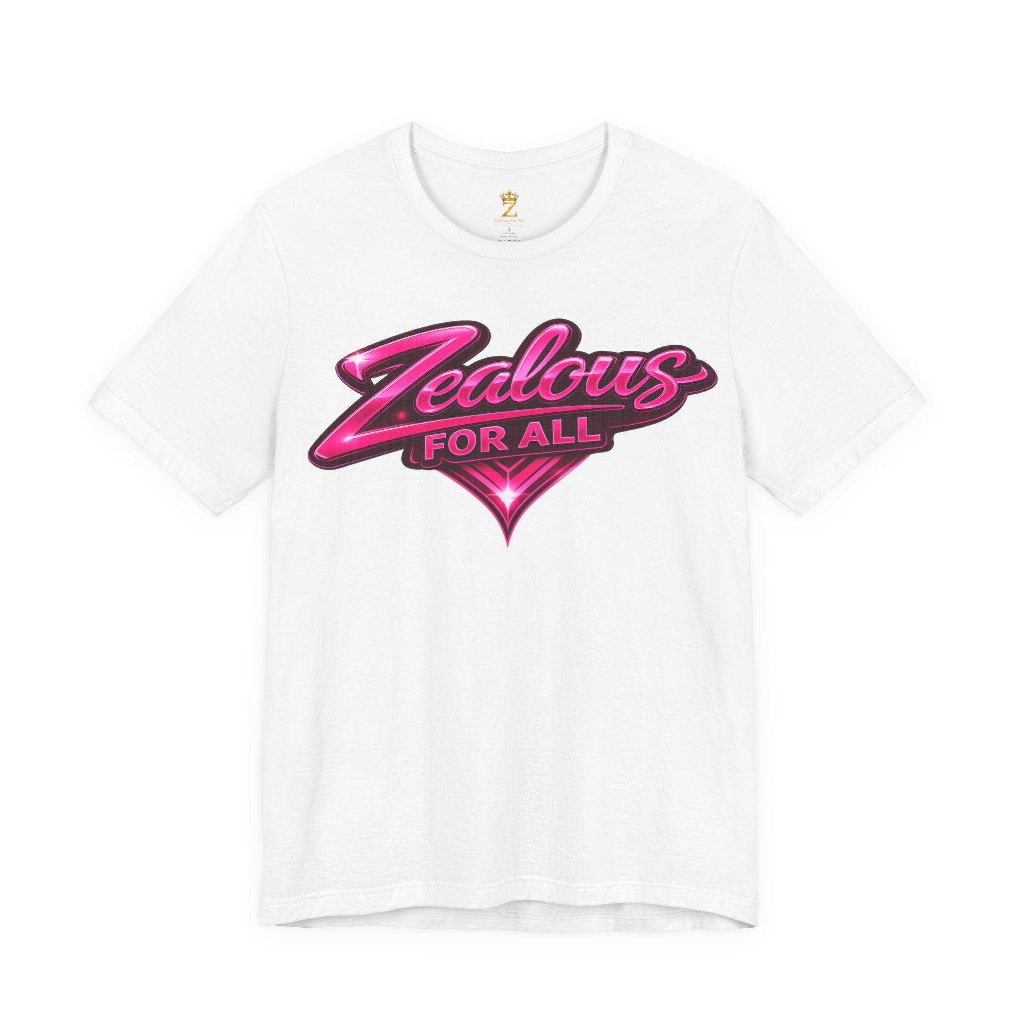 Zealous For All Graphic T-Shirt (Hot Pink Logo) Printify