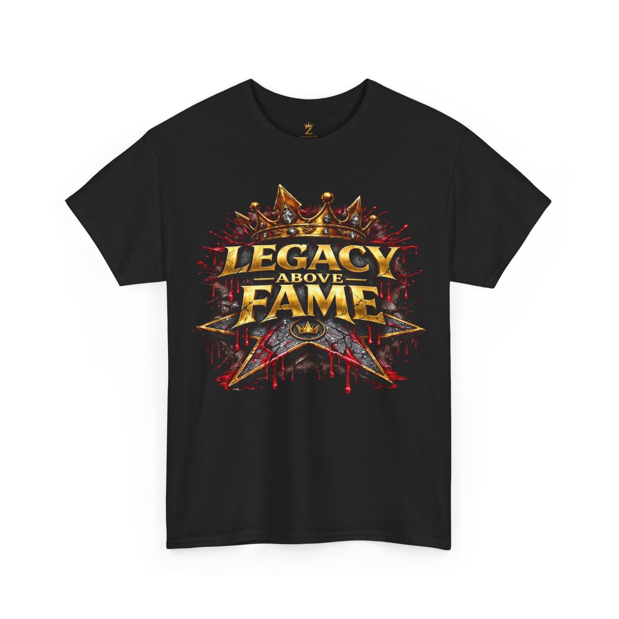Adult Legacy Above Fame Graphic T-Shirt (Red Drip) - Zealous For All