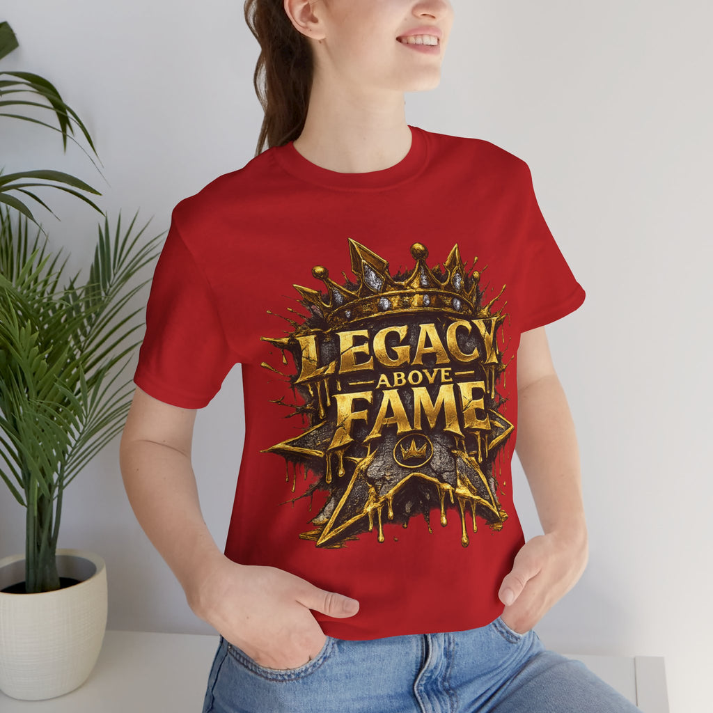 COMING SOON... Legacy Above Fame Graphic Tee (Gold Crown) Printify