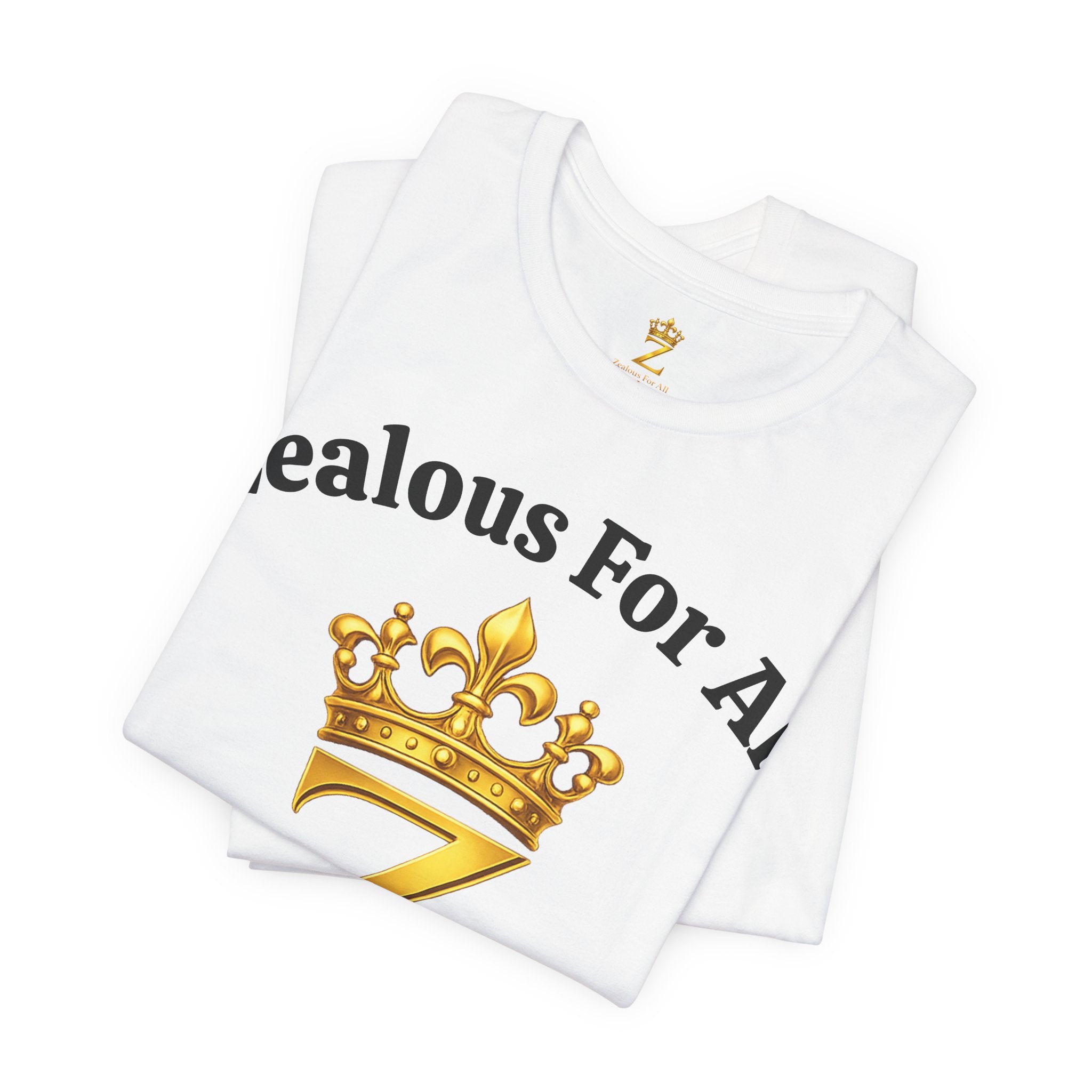 Unisex Luxury Zealous For All T-Shirt (Gold/Black Words, Big Logo T-shirt) Printify