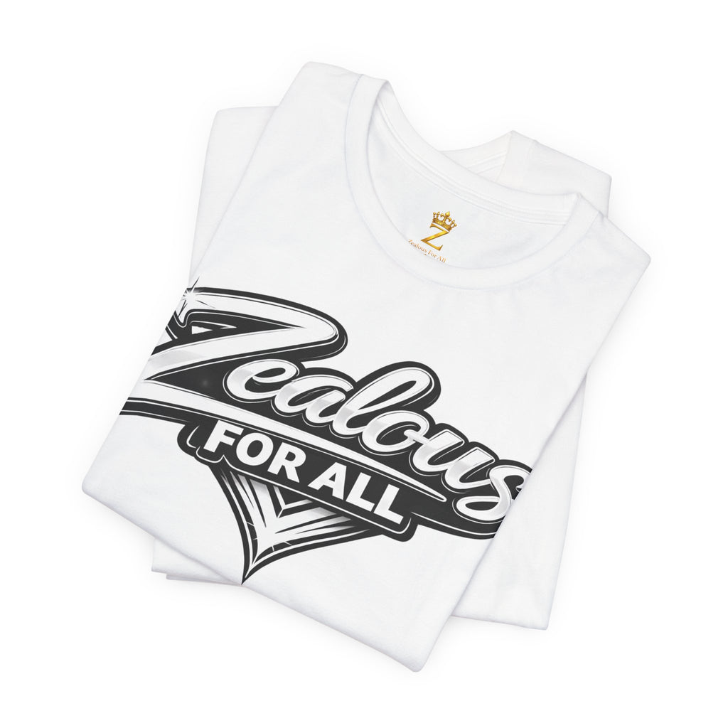 Zealous For All Graphic T-Shirt (White Logo) Printify