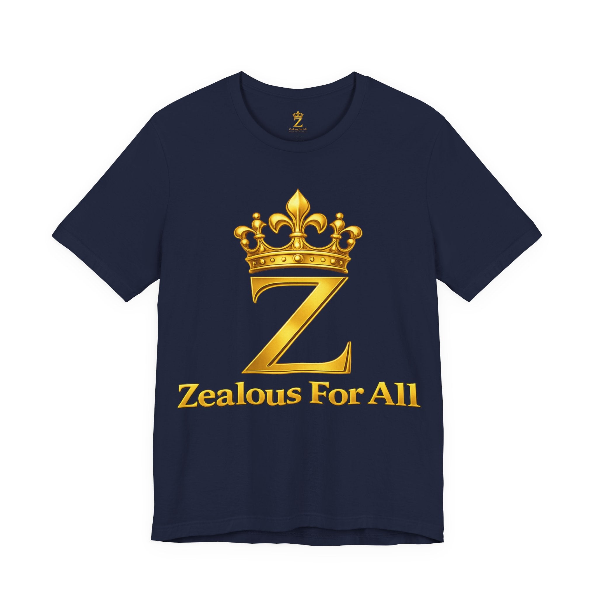 Unisex Zealous For All T-Shirt (Gold Logo) Printify