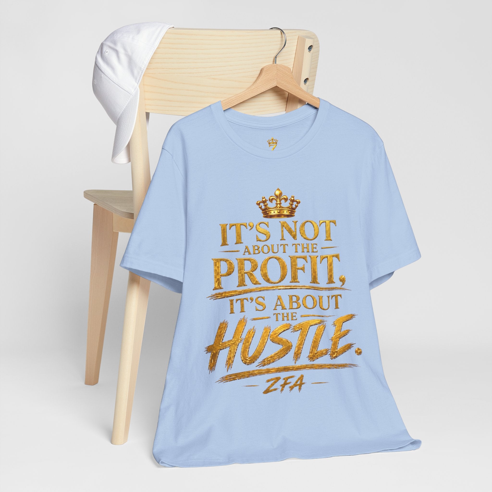 "It's Not About the Profit, It's About the Hustle" Motivational T‑Shirt