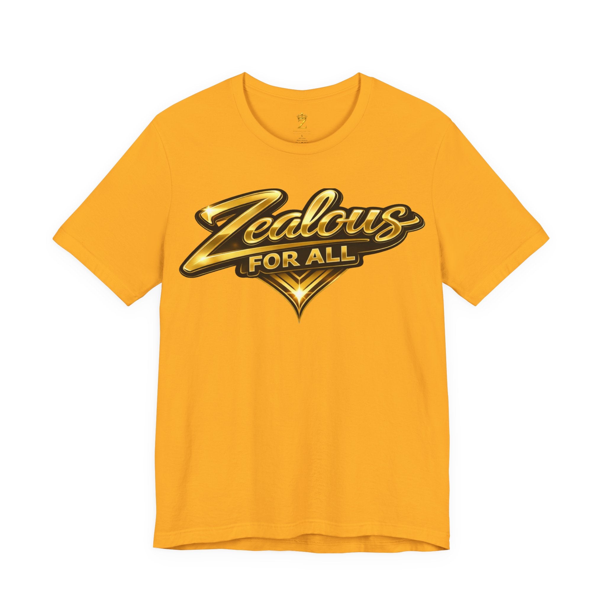 Zealous For All Graphic T-Shirt (Gold Logo) Printify