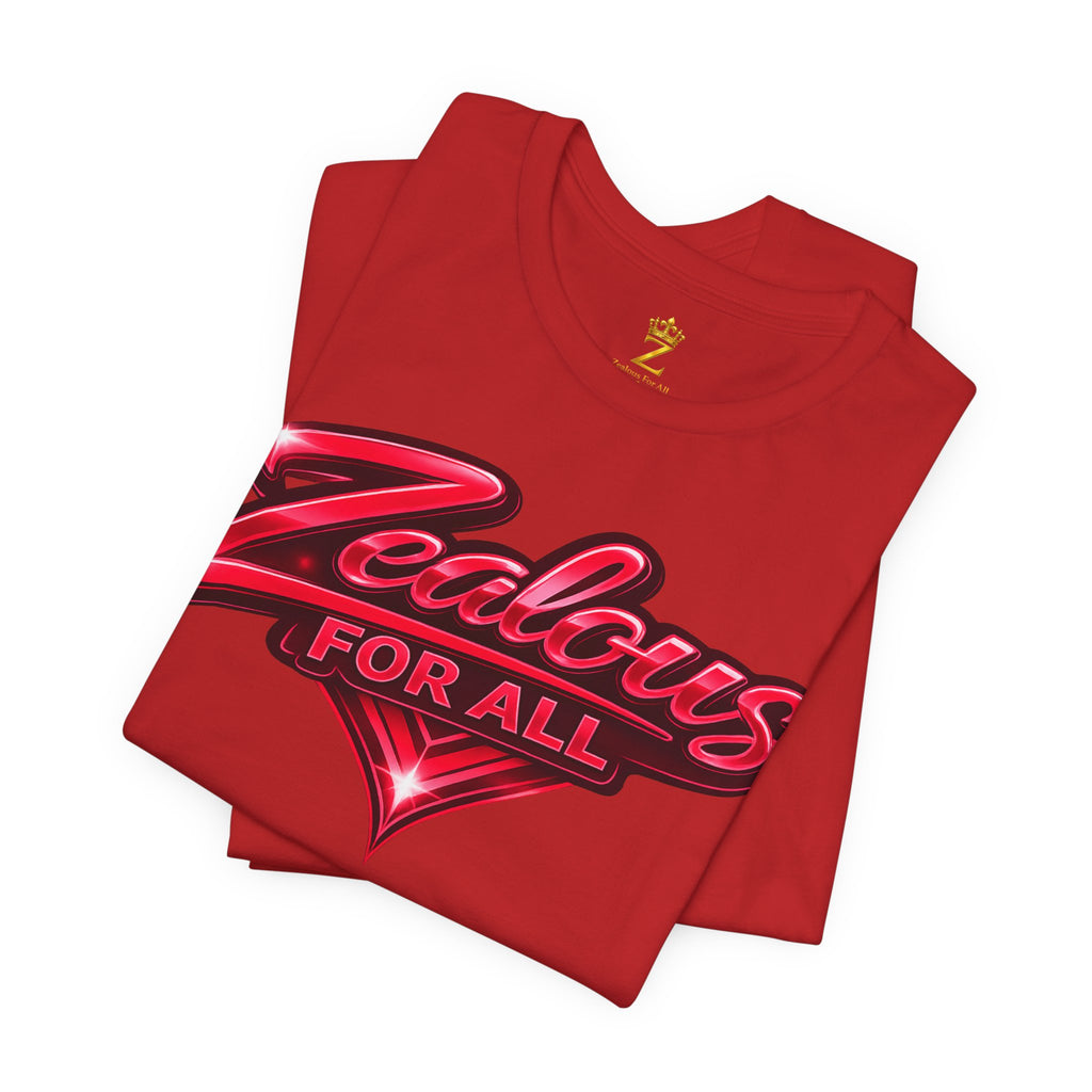 Zealous For All Graphic T-Shirt (Red Logo) Printify