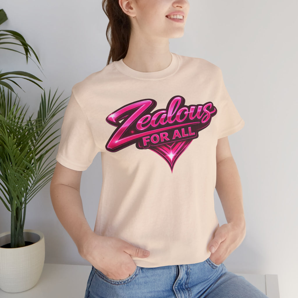 Zealous For All Graphic T-Shirt (Hot Pink Logo) Printify