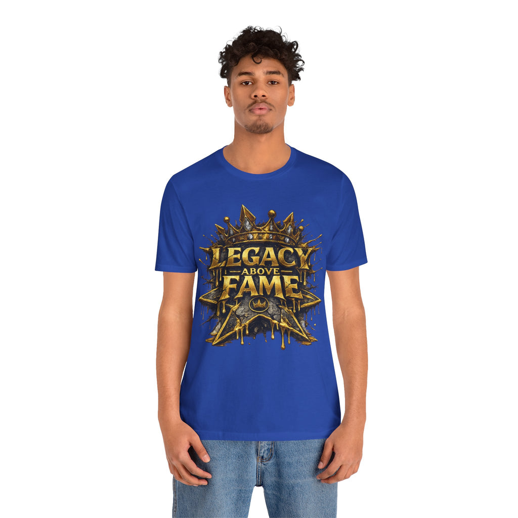 COMING SOON... Legacy Above Fame Graphic Tee (Gold Crown) Printify