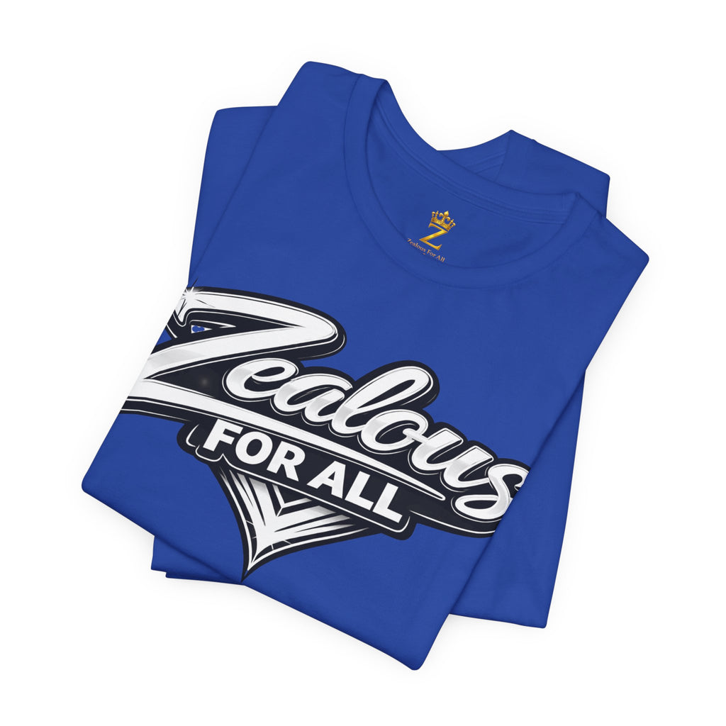 Zealous For All Graphic T-Shirt (White Logo) Printify