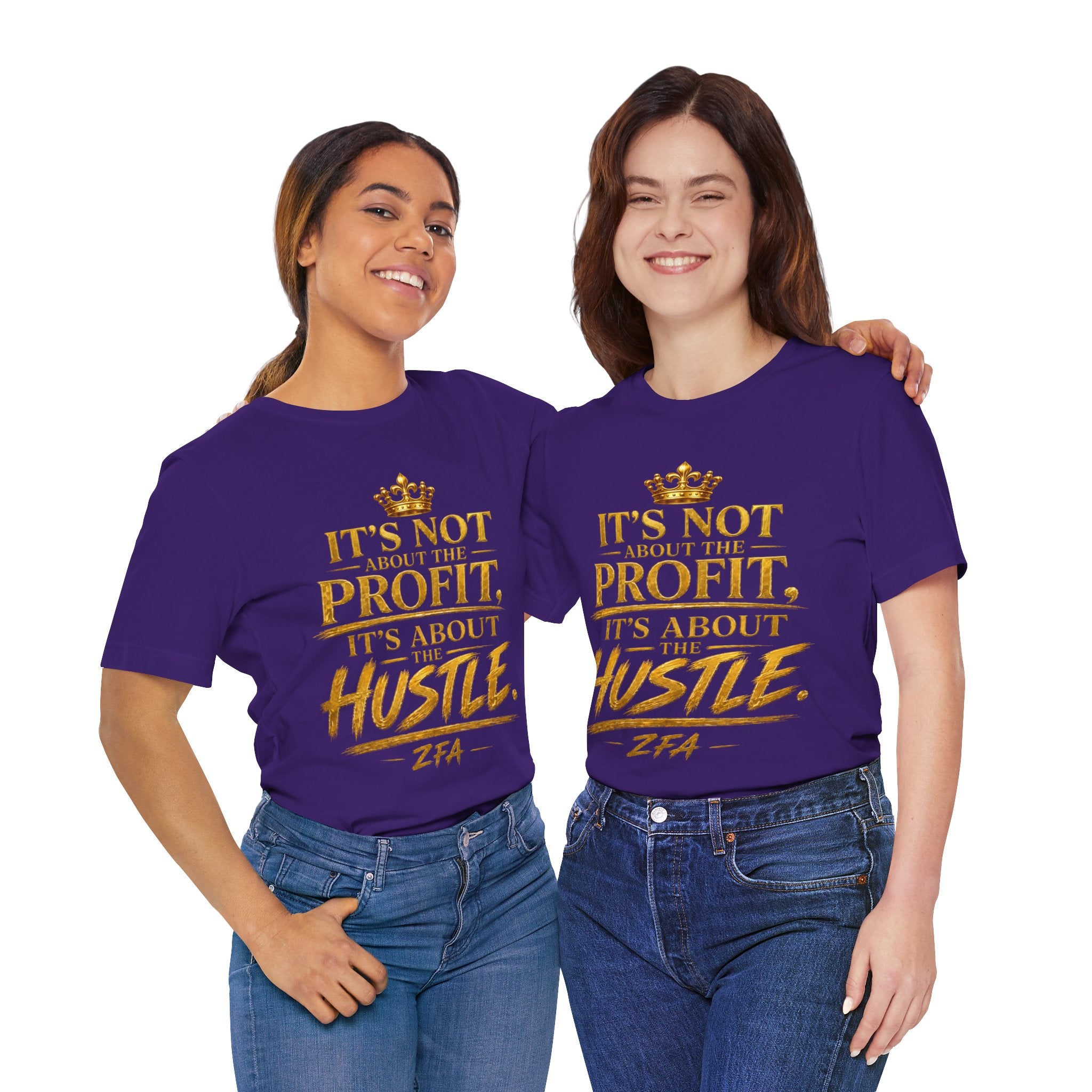 "It's Not About the Profit, It's About the Hustle" Motivational T‑Shirt