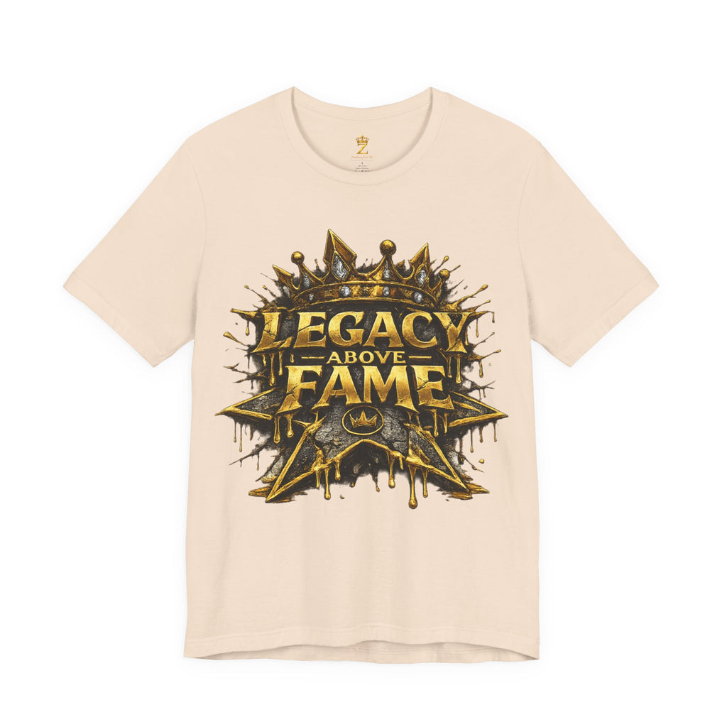 COMING SOON... Legacy Above Fame Graphic Tee (Gold Crown) Printify