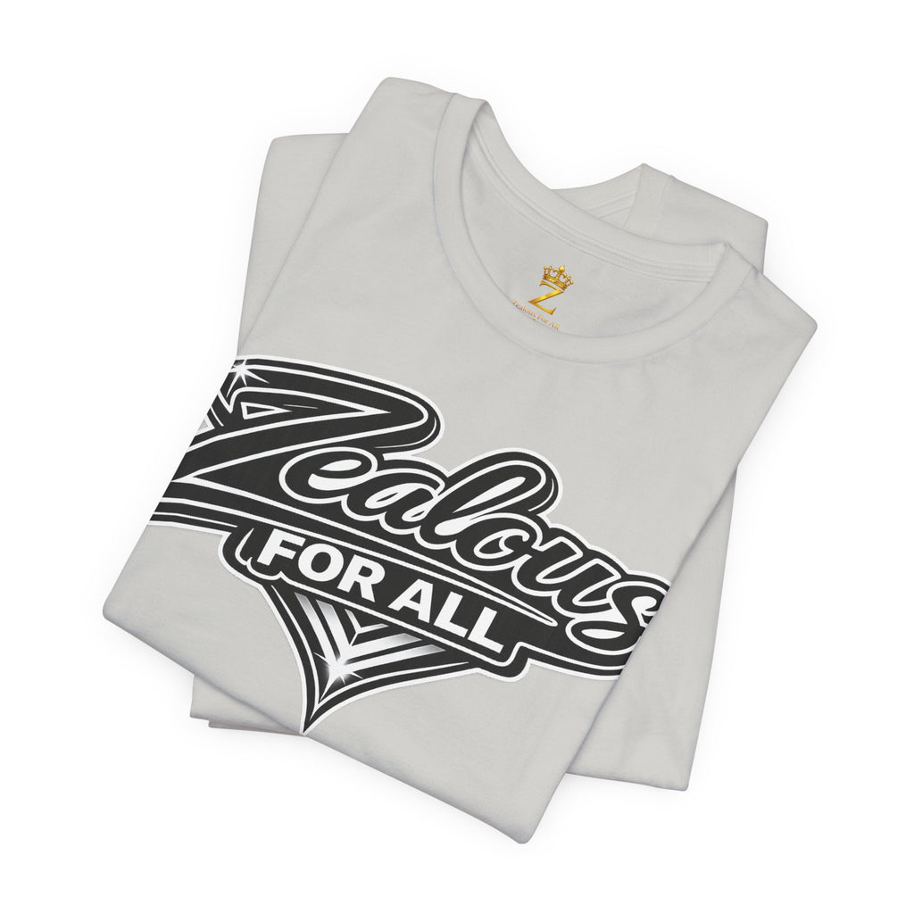 Zealous For All Graphic T-Shirt (Black Logo) Printify
