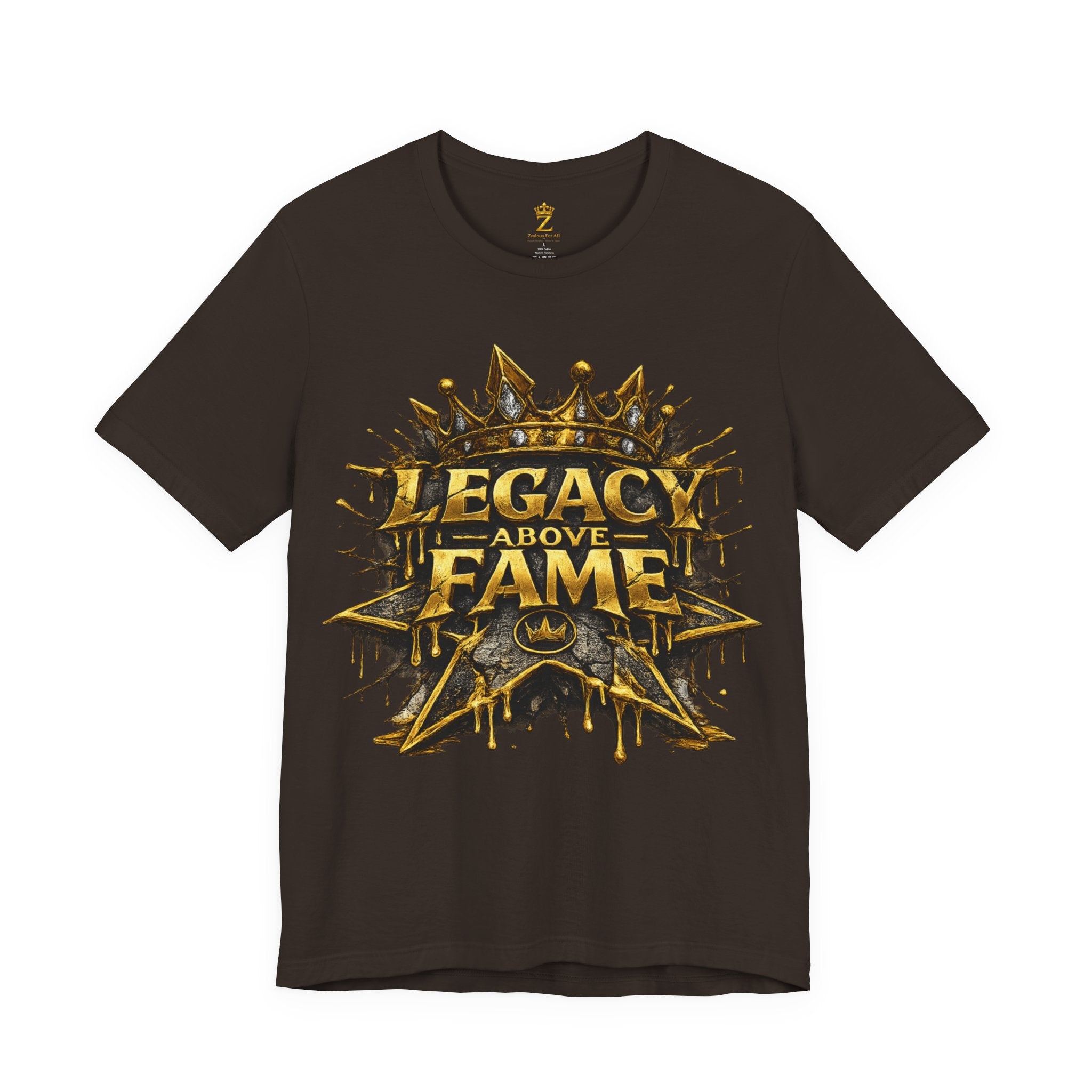 COMING SOON... Legacy Above Fame Graphic Tee (Gold Crown) Printify