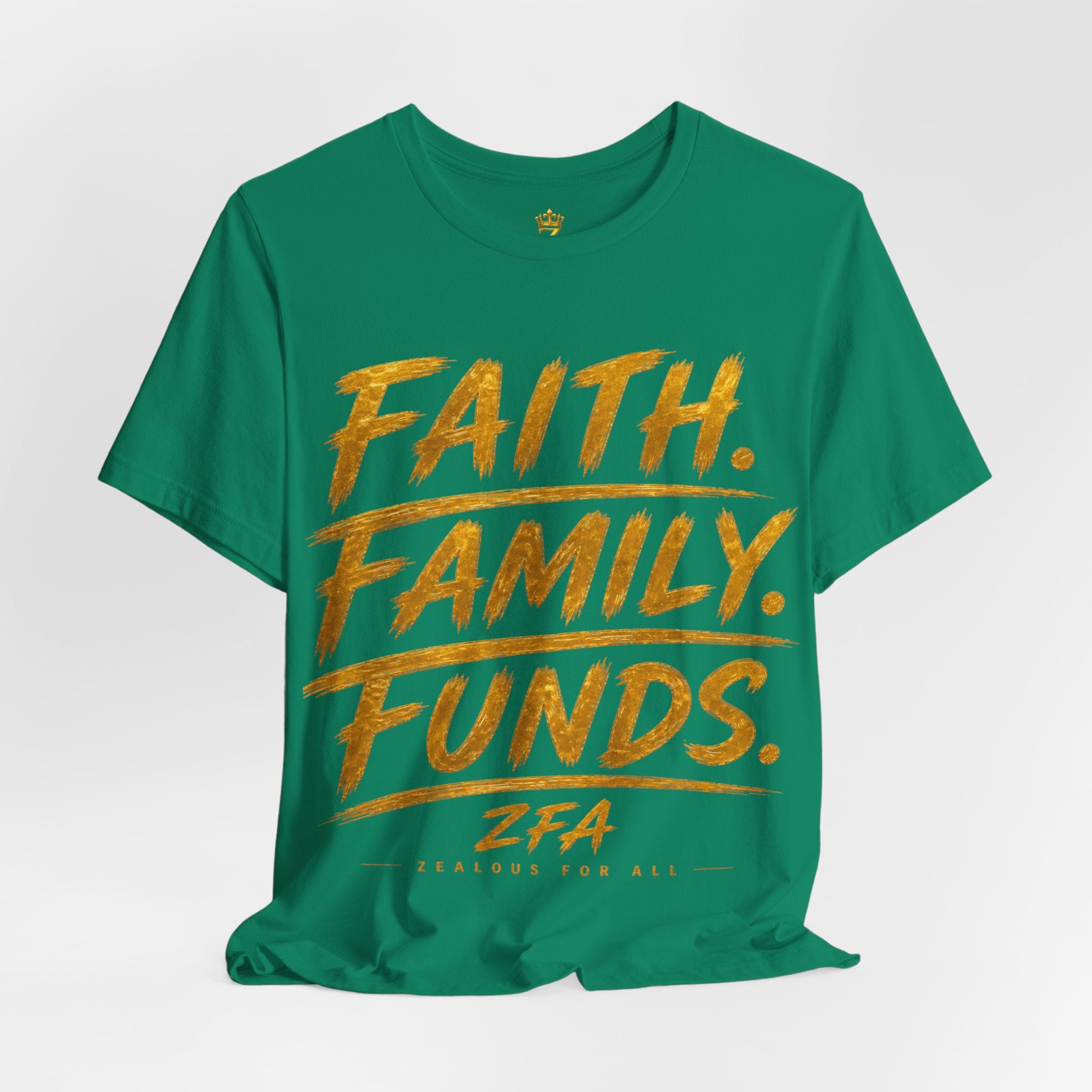 Faith. Family. Funds. T-Shirt — Inspirational Faith & Family Graphic Tee