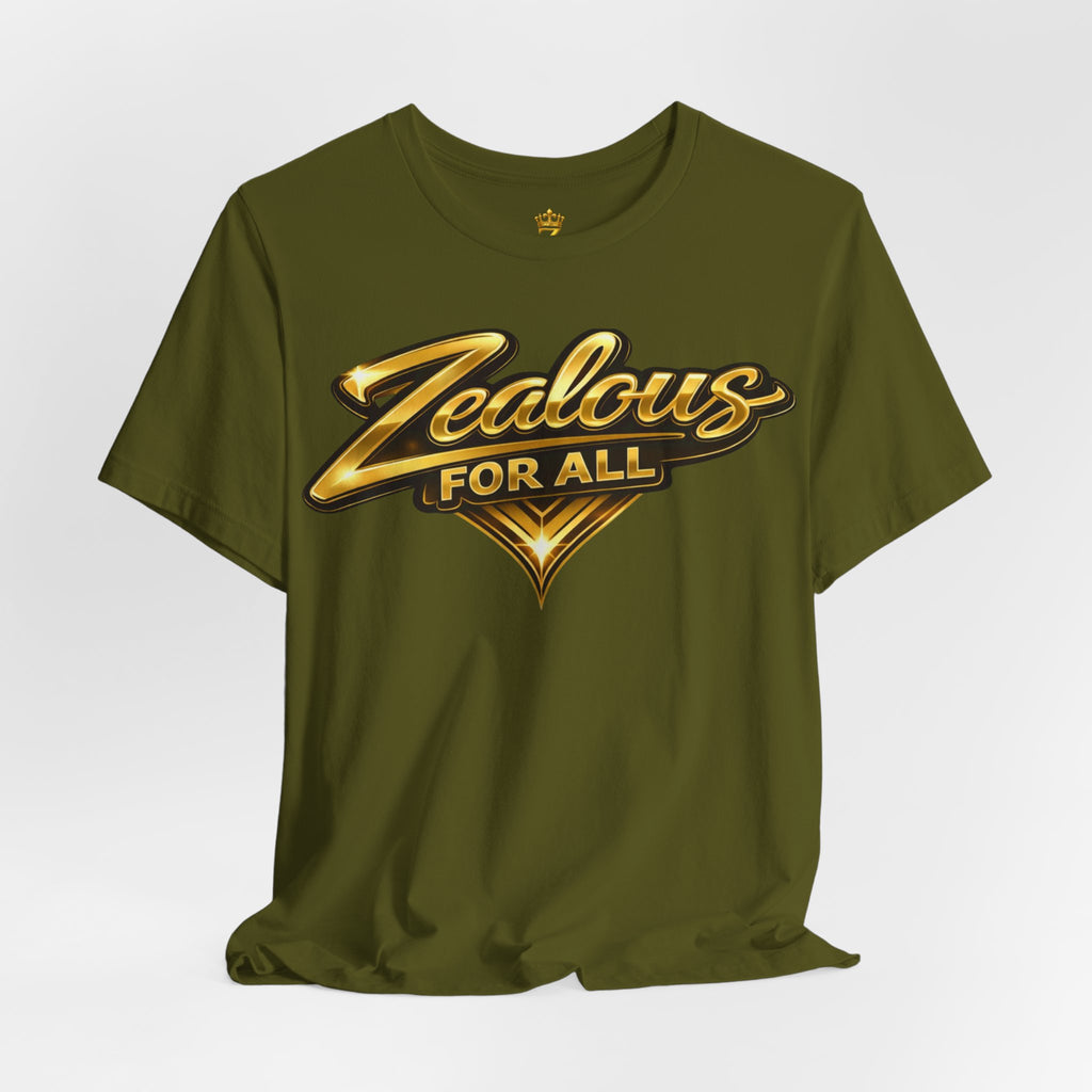 Zealous For All Graphic T-Shirt (Gold Logo) Printify