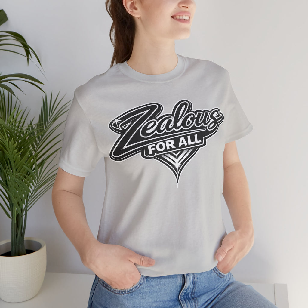 Zealous For All Graphic T-Shirt (Black Logo) Printify