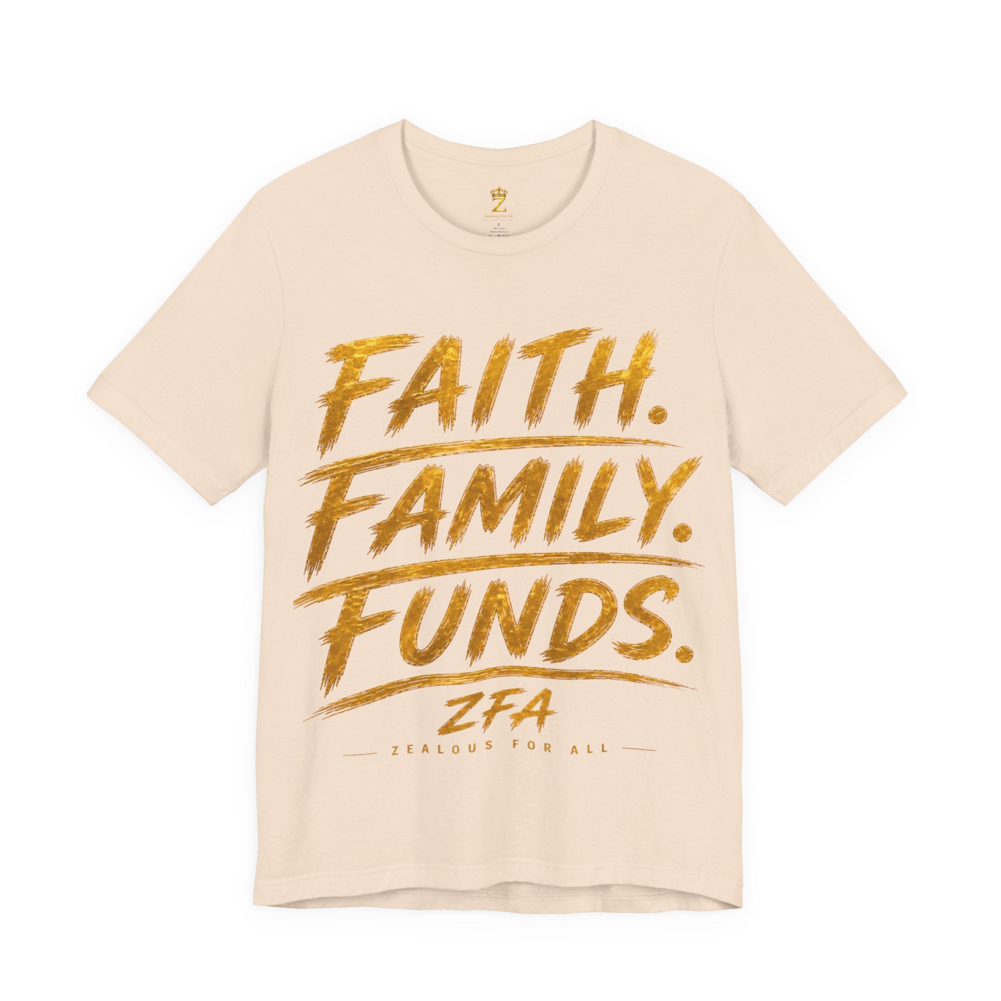 Faith. Family. Funds. T-Shirt — Inspirational Faith & Family Graphic Tee