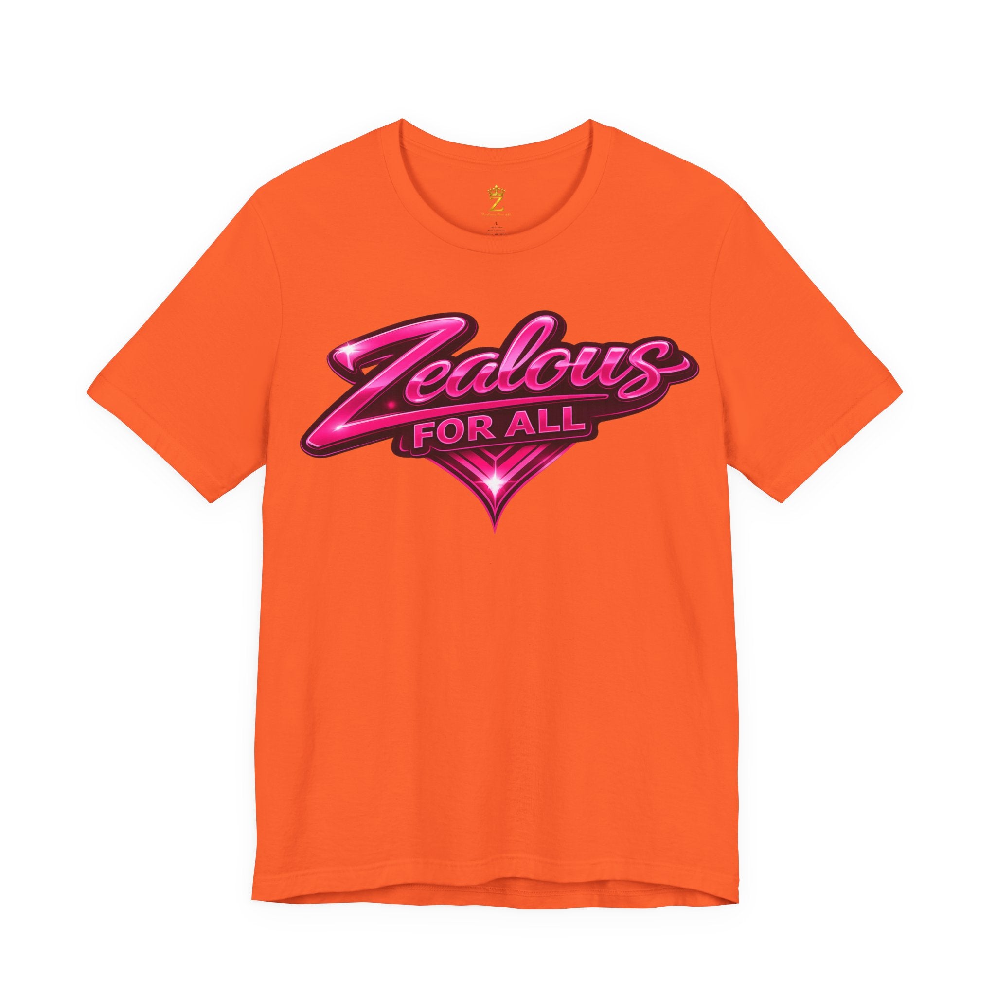 Zealous For All Graphic T-Shirt (Hot Pink Logo) Printify