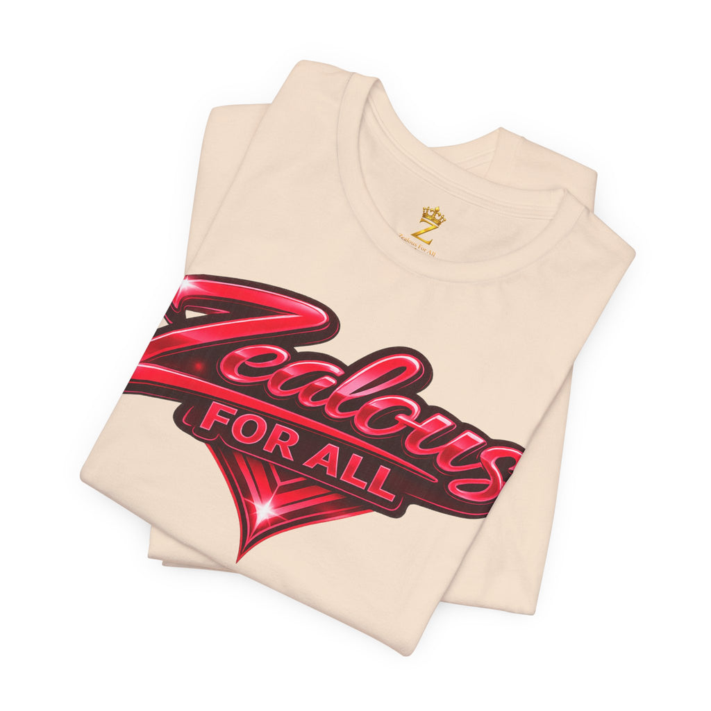Zealous For All Graphic T-Shirt (Red Logo) Printify