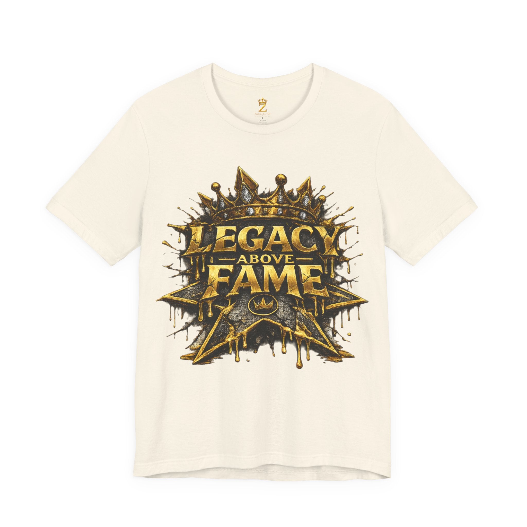 COMING SOON... Legacy Above Fame Graphic Tee (Gold Crown) Printify