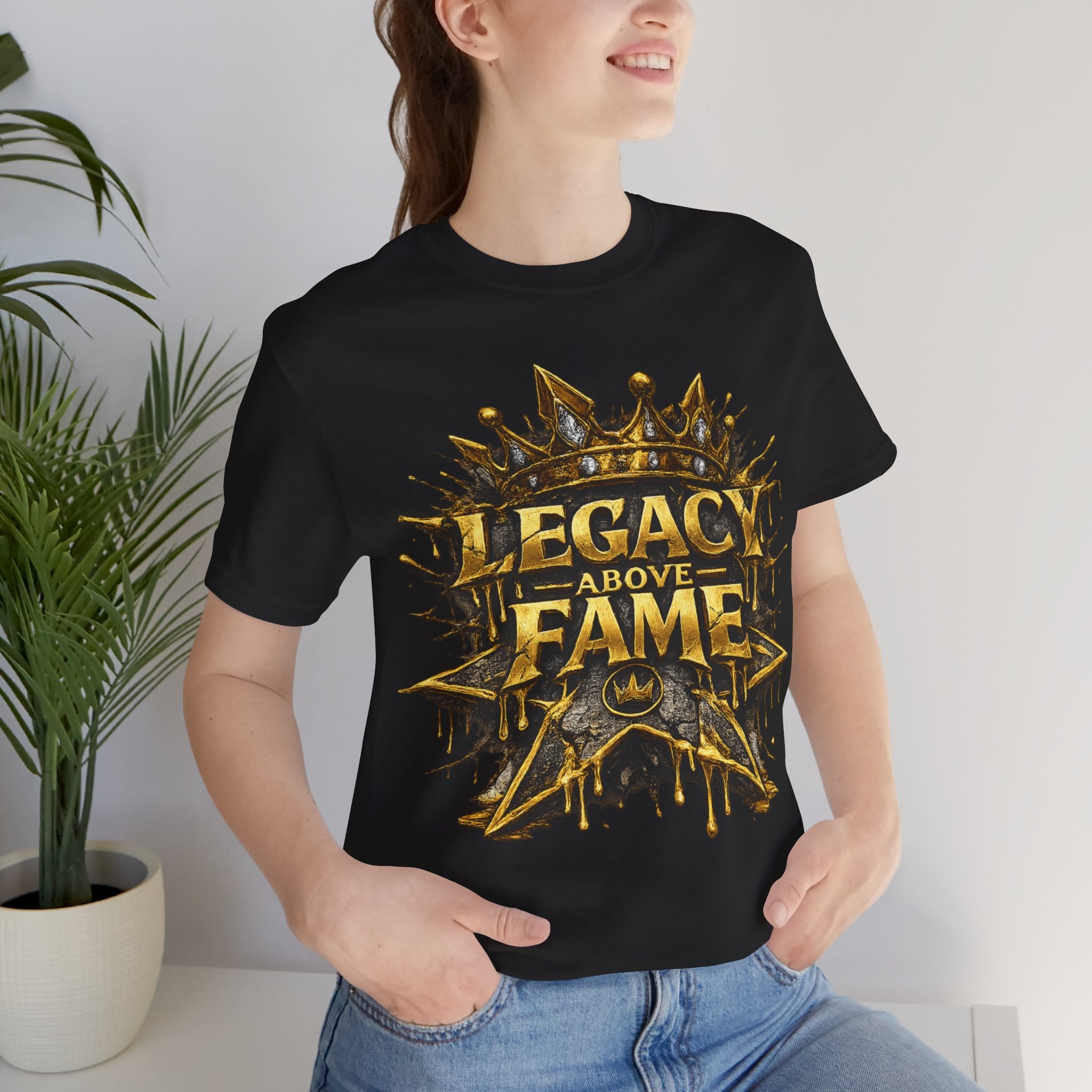 COMING SOON... Legacy Above Fame Graphic Tee (Gold Crown) Printify