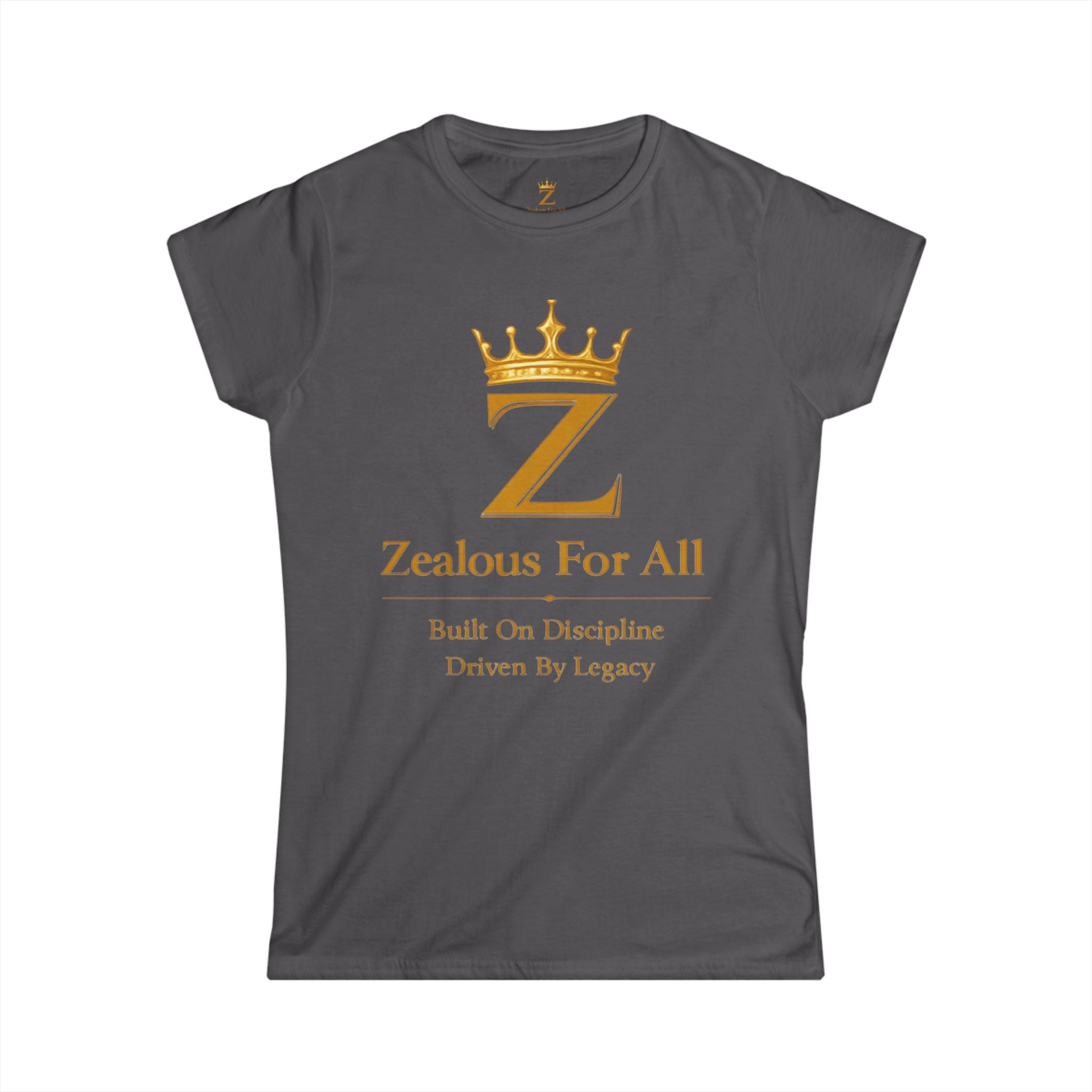 Women's Zealous For All (Gold Crown Shirt) Printify