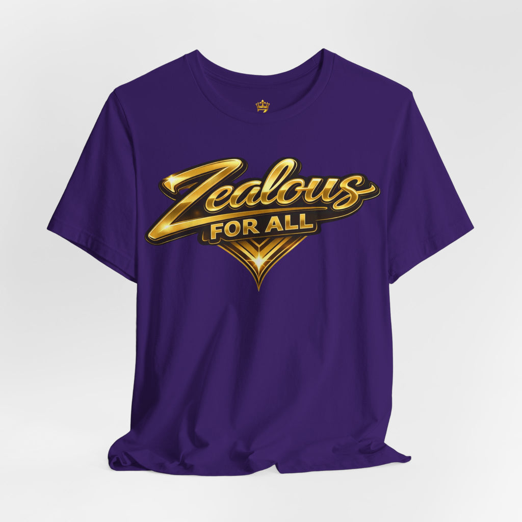 Zealous For All Graphic T-Shirt (Gold Logo) Printify
