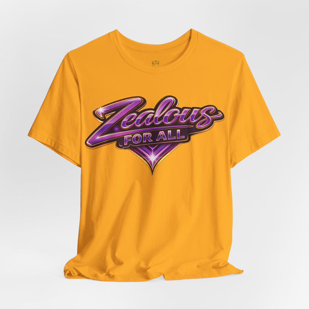 CUSTOM Zealous For All Graphic T-Shirt (Purple & Gold Trim Logo)