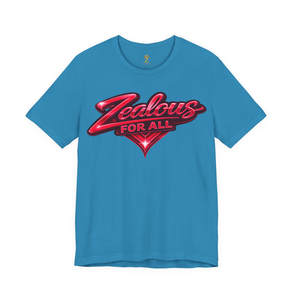 Zealous For All Graphic T-Shirt (Red Logo) Printify