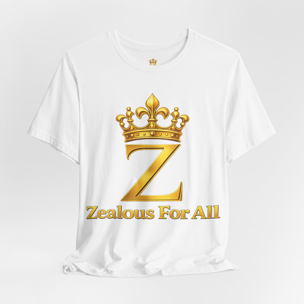 Unisex Zealous For All T-Shirt (Gold Logo) Printify