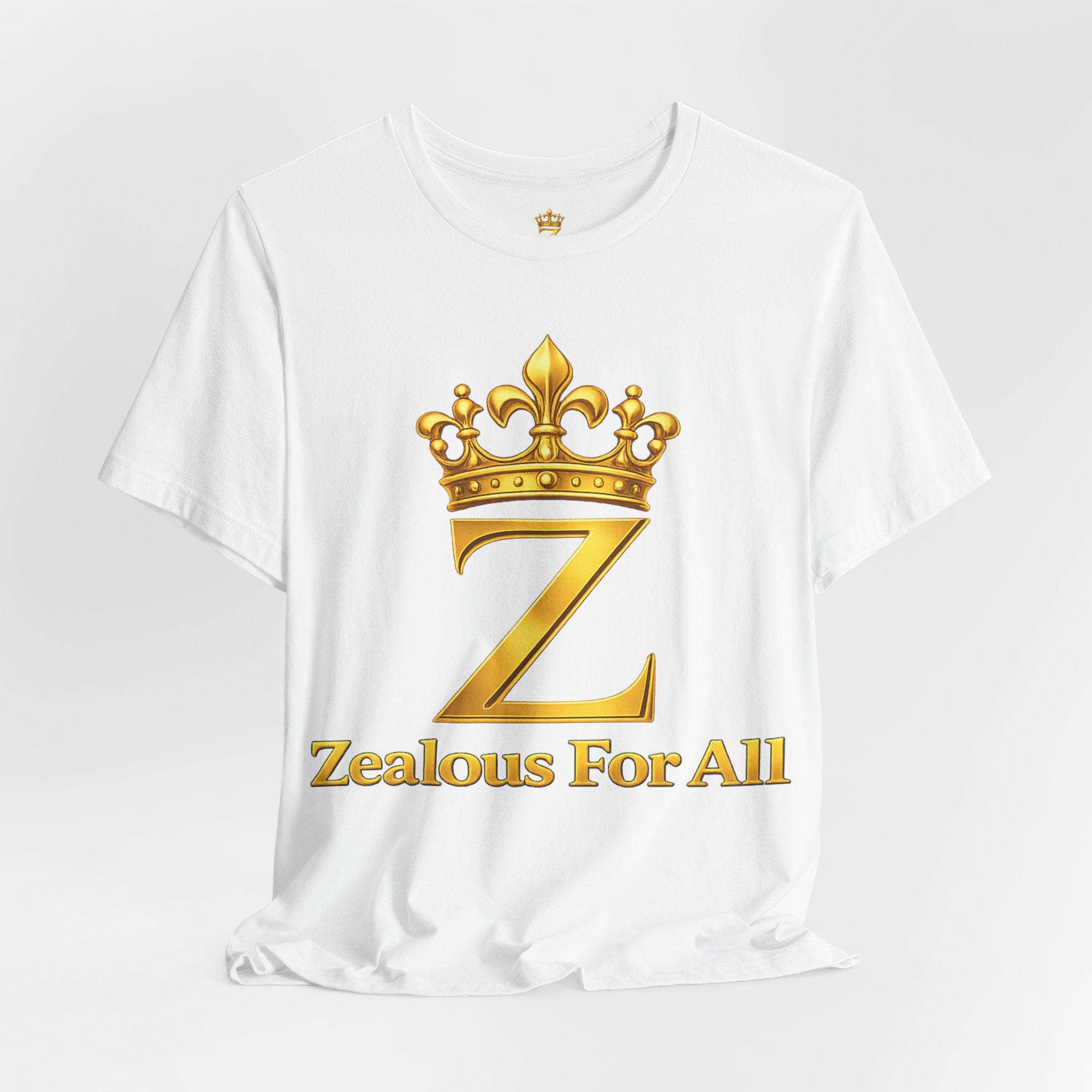 Unisex Zealous For All T-Shirt (Gold Logo) Printify
