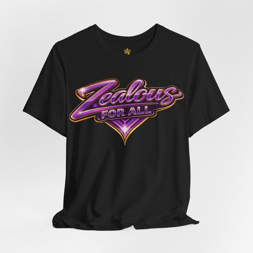CUSTOM Zealous For All Graphic T-Shirt (Purple & Gold Trim Logo)