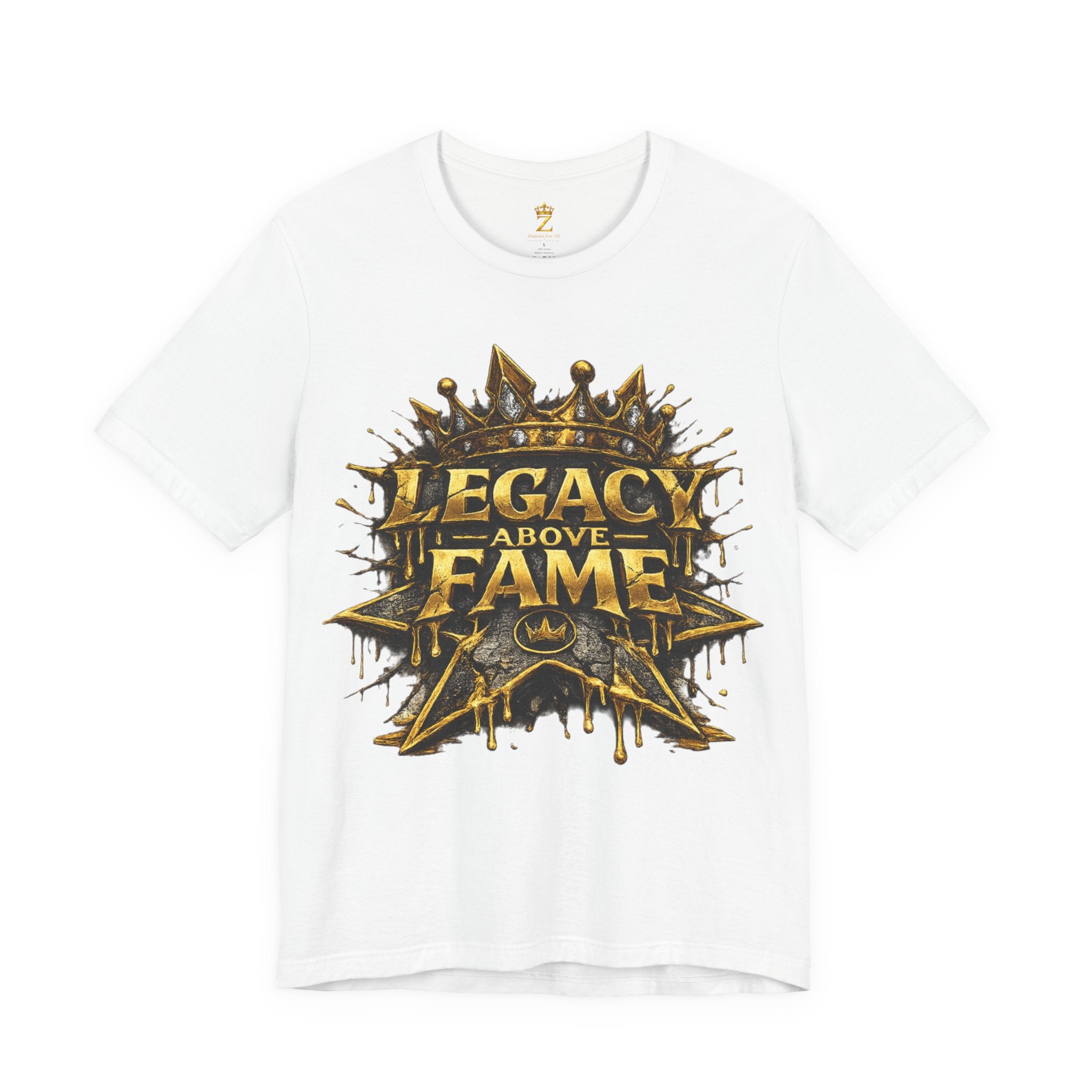 COMING SOON... Legacy Above Fame Graphic Tee (Gold Crown) Printify