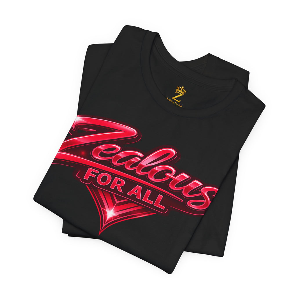 Zealous For All Graphic T-Shirt (Red Logo) Printify