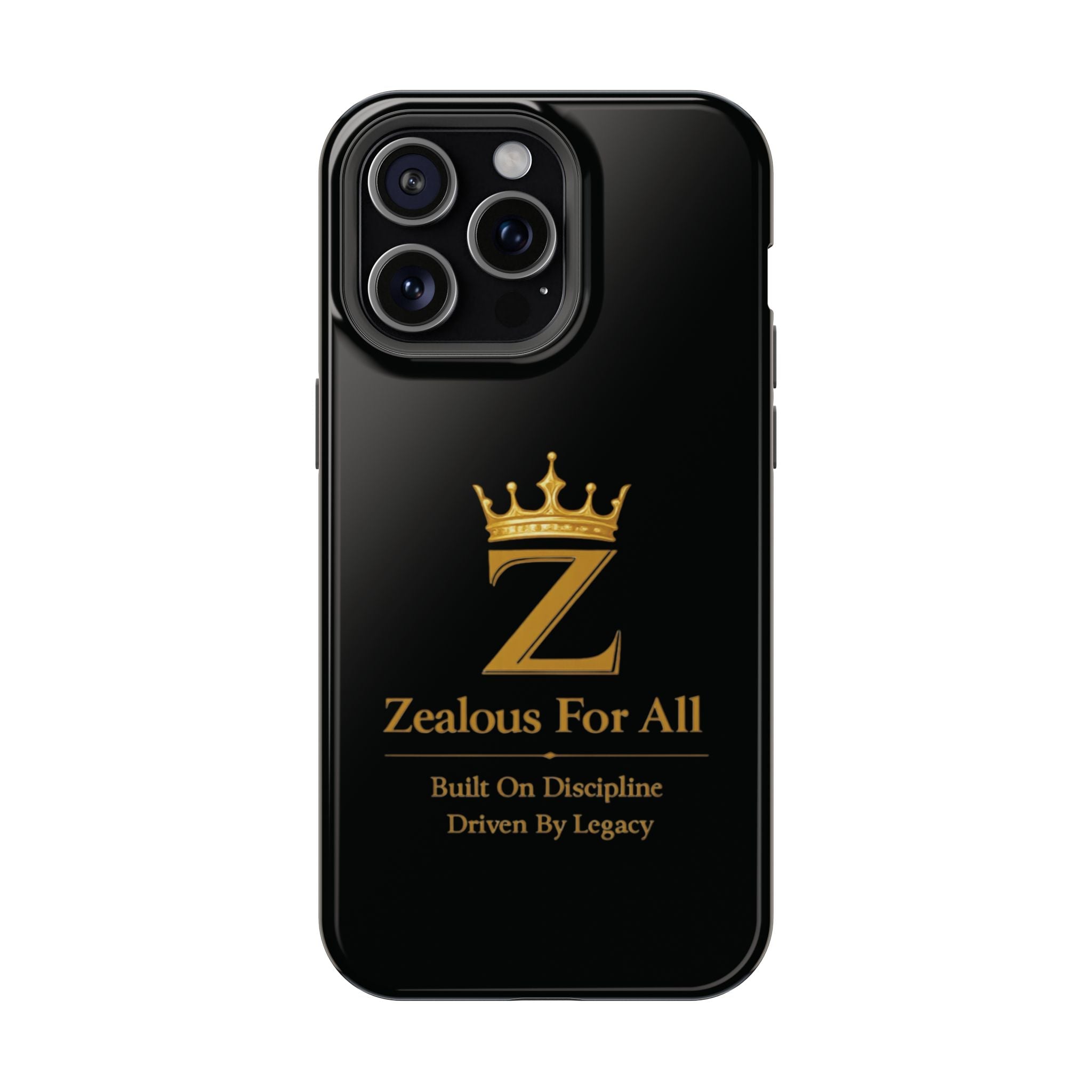 Phone Case — "Zealous For All" Gold Crown Impact-Resistant Case Printify