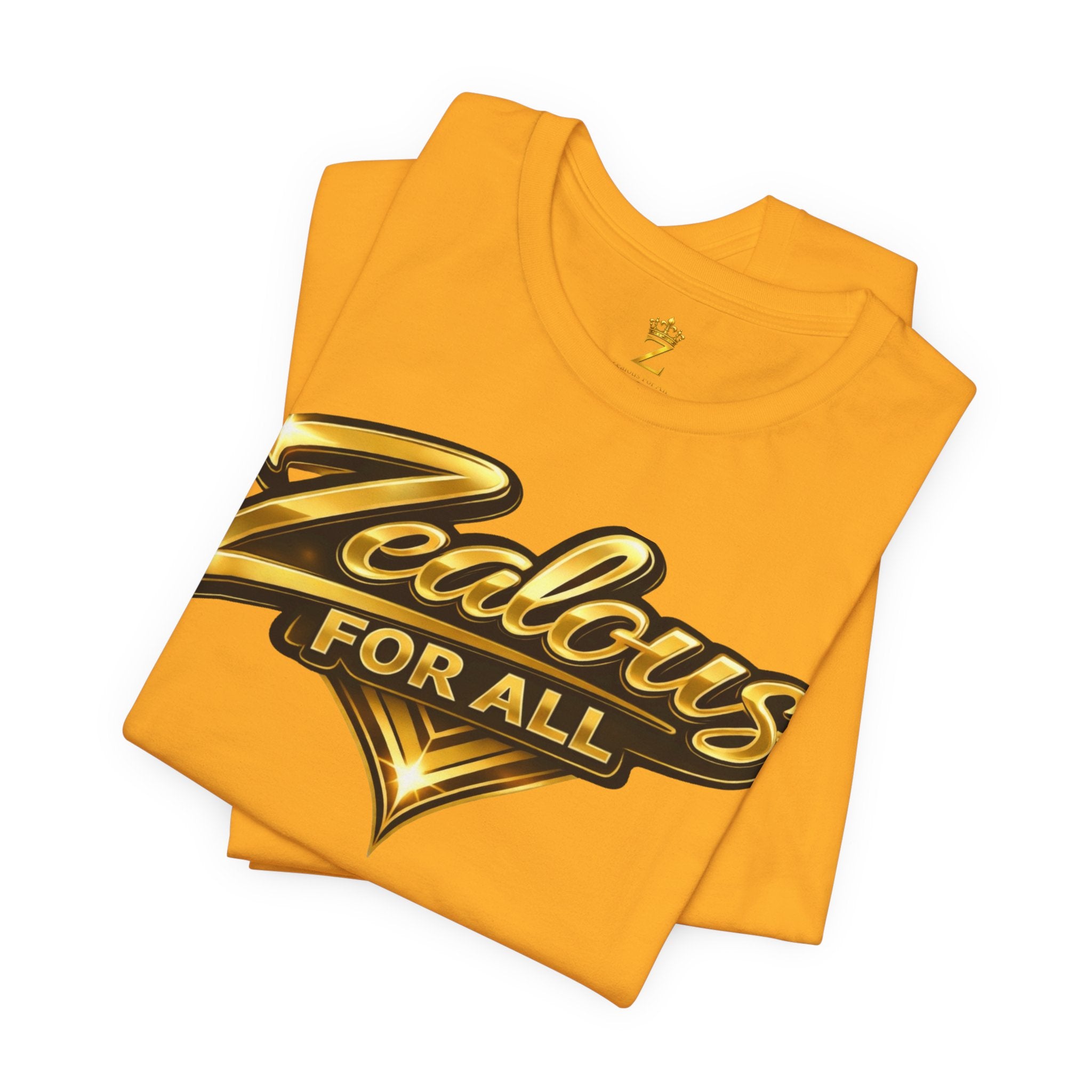 Zealous For All Graphic T-Shirt (Gold Logo) Printify
