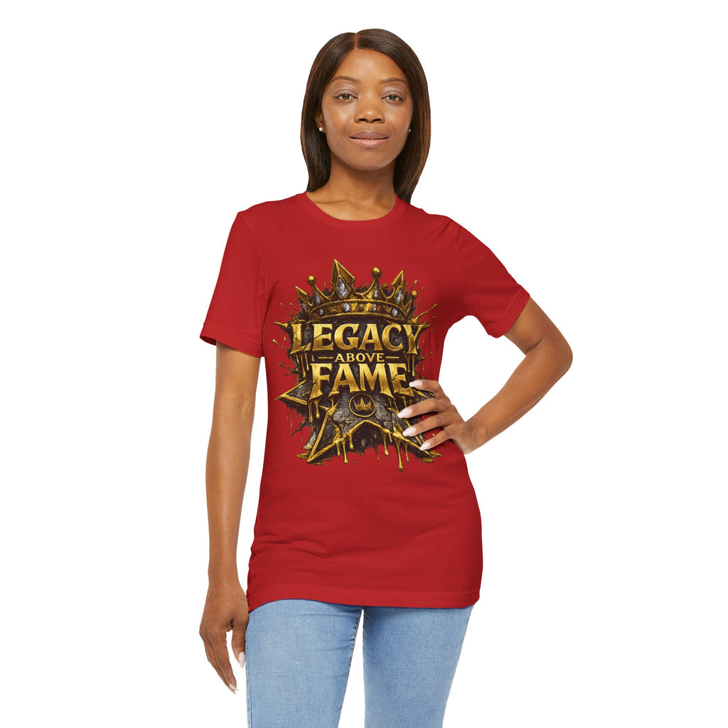 COMING SOON... Legacy Above Fame Graphic Tee (Gold Crown) Printify