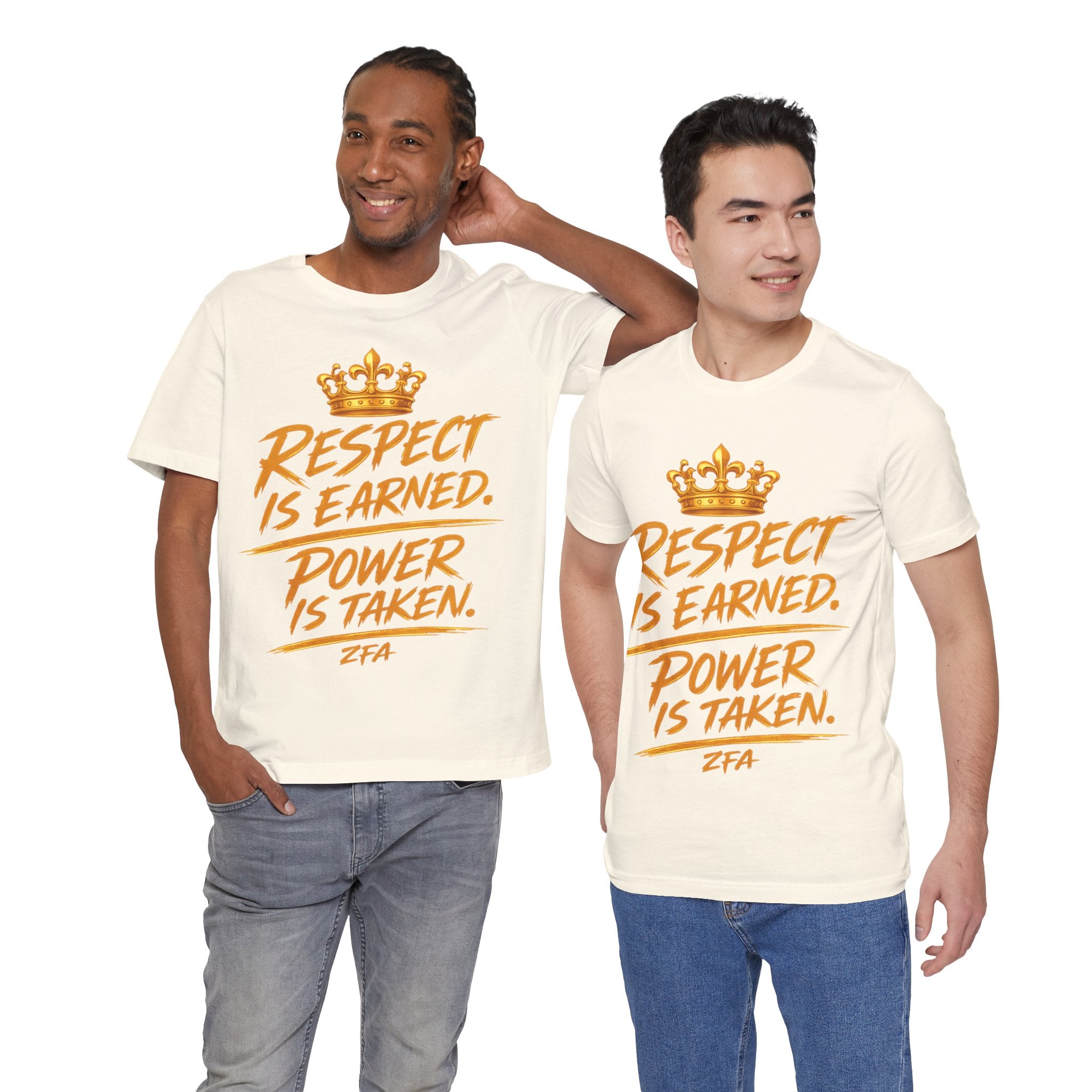 Respect Is Earned Power Is Taken T‑Shirt — Motivational Crown Graphic Tee