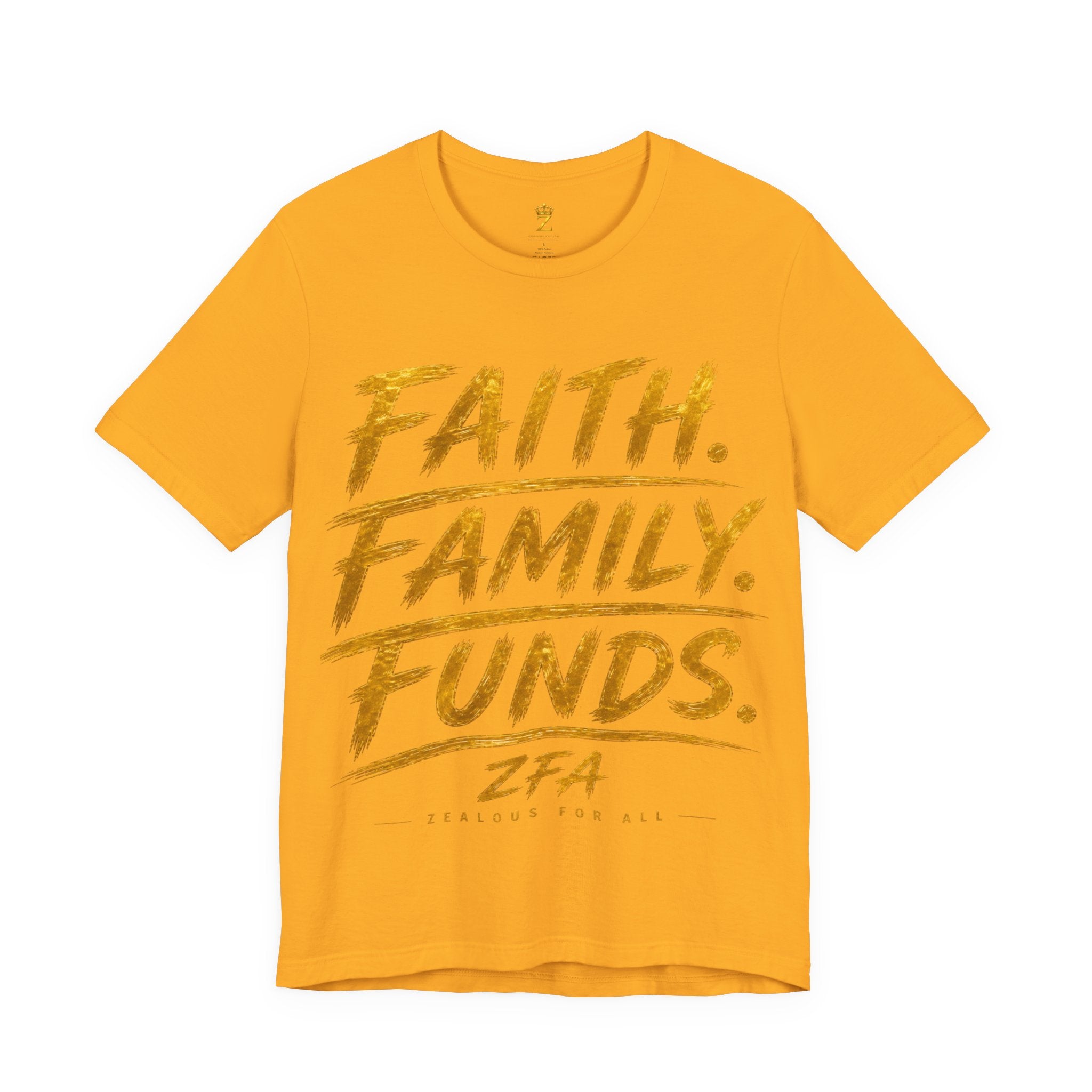 Faith. Family. Funds. T-Shirt — Inspirational Faith & Family Graphic Tee