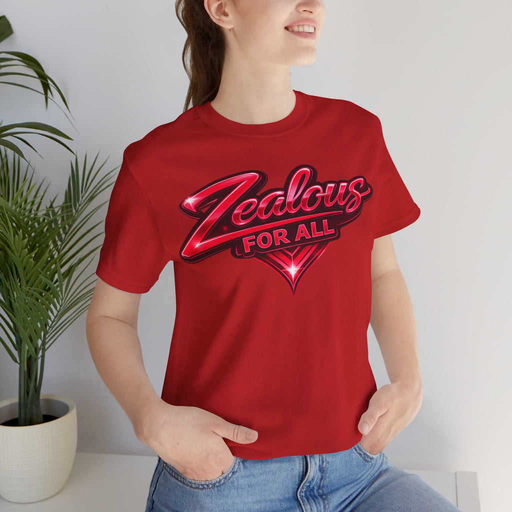 Zealous For All Graphic T-Shirt (Red Logo) Printify