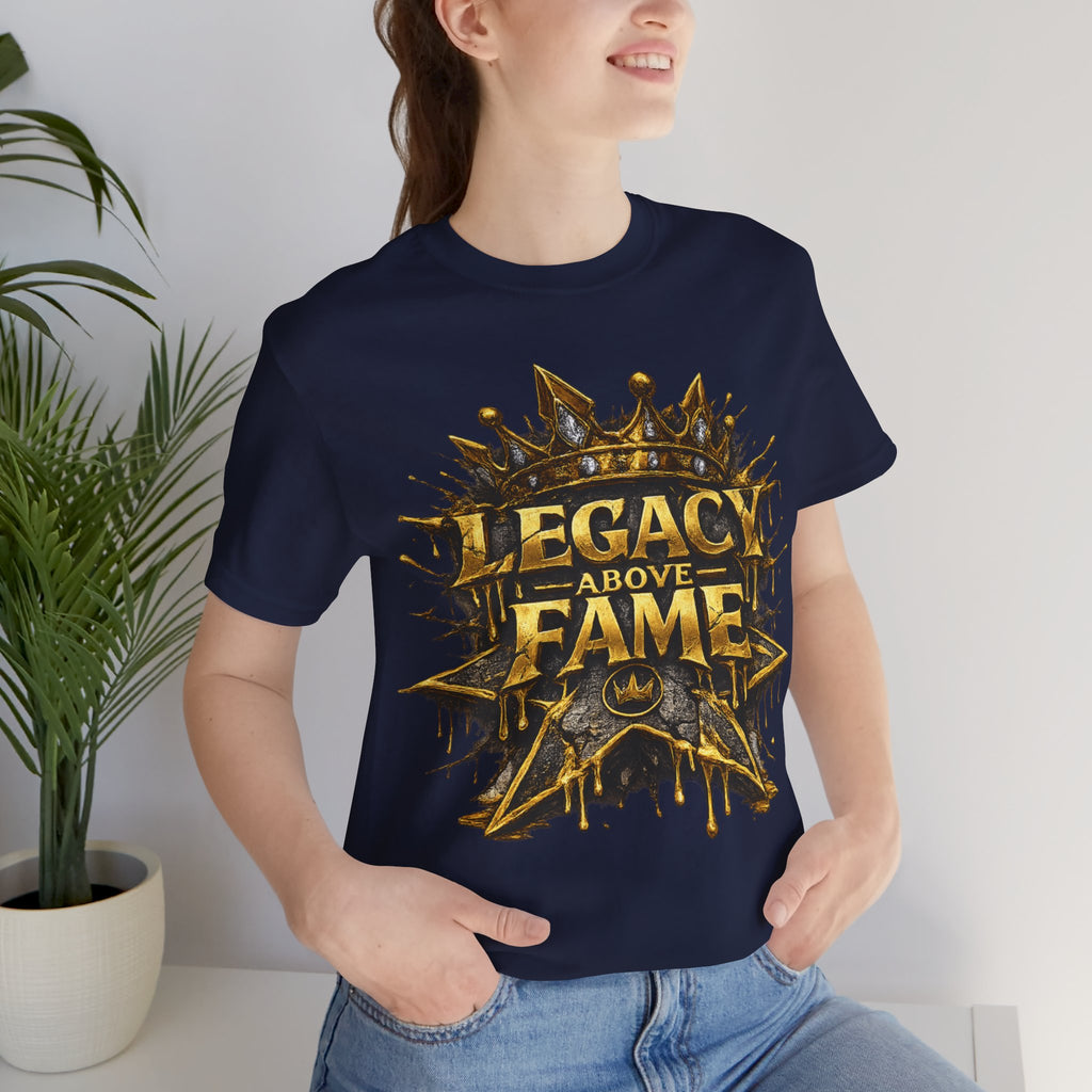 COMING SOON... Legacy Above Fame Graphic Tee (Gold Crown) Printify