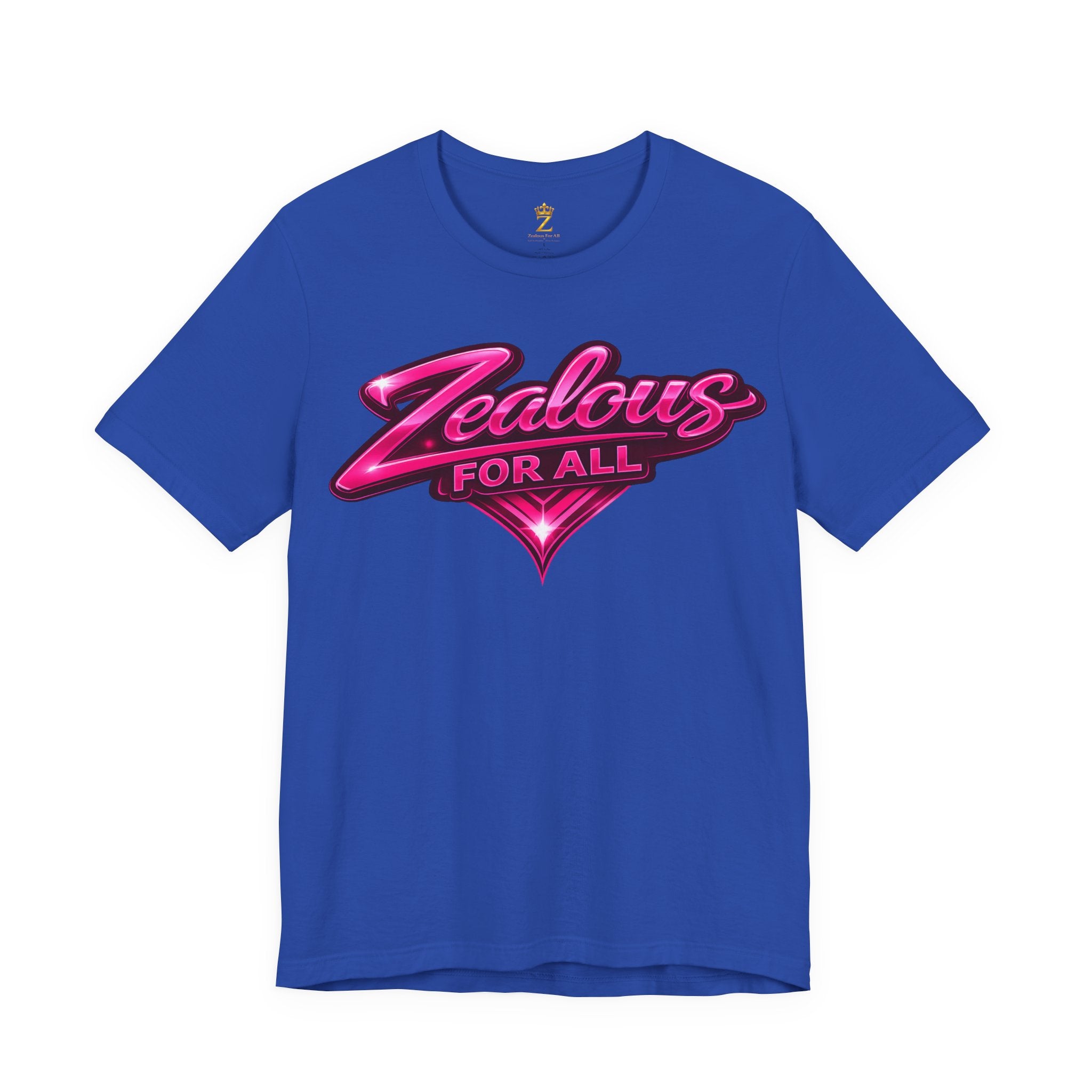 Zealous For All Graphic T-Shirt (Hot Pink Logo) Printify