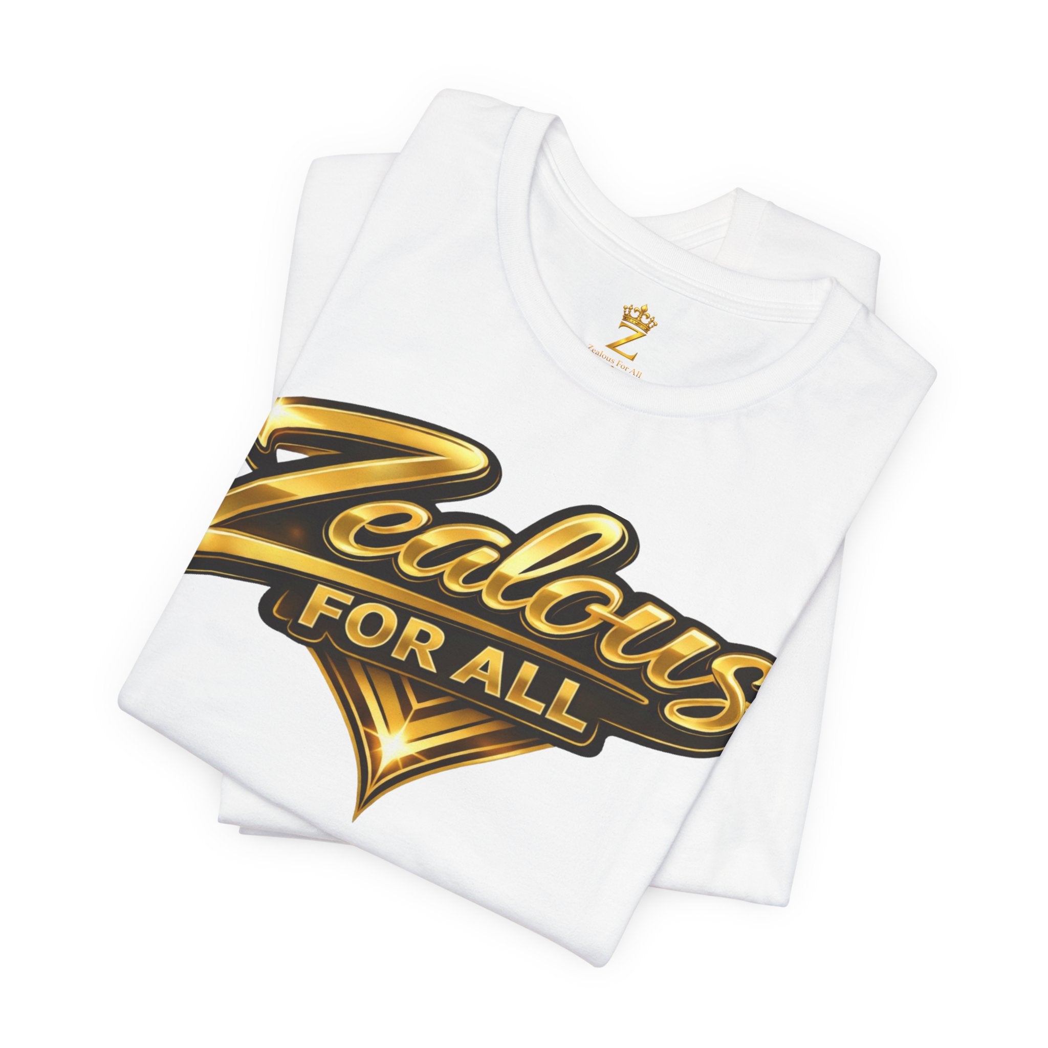 Zealous For All Graphic T-Shirt (Gold Logo) Printify