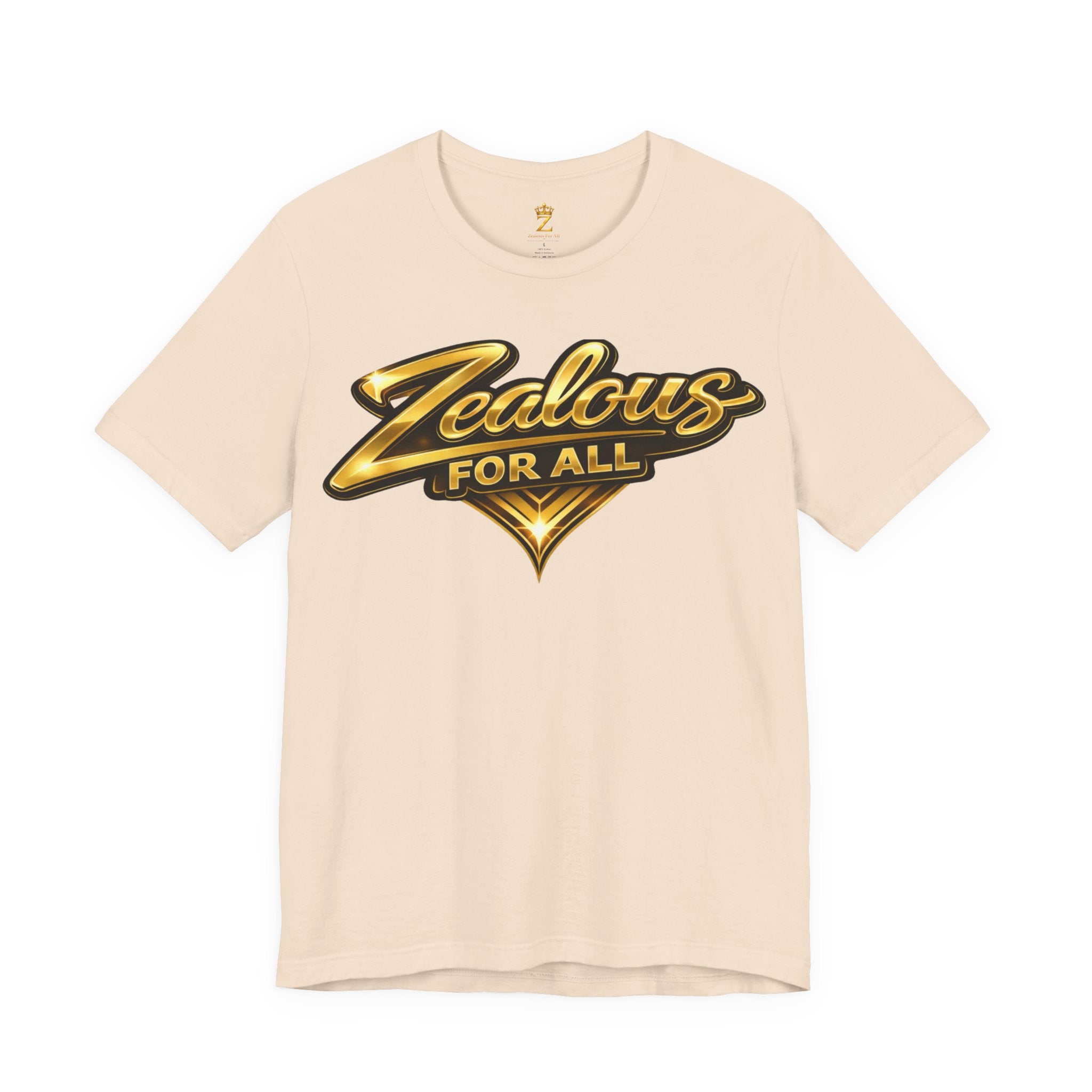 Zealous For All Graphic T-Shirt (Gold Logo) Printify