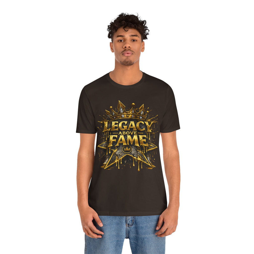 COMING SOON... Legacy Above Fame Graphic Tee (Gold Crown) Printify