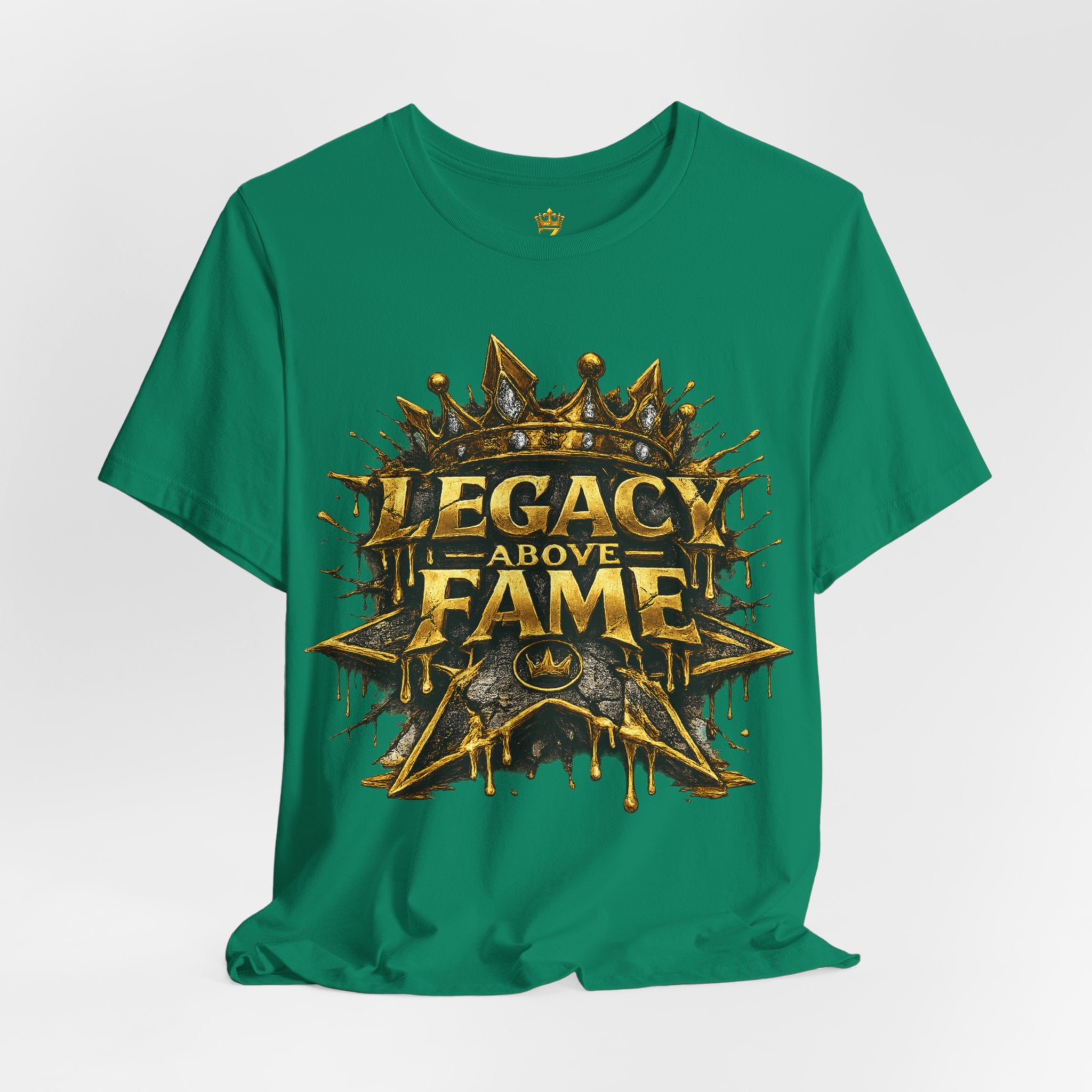 COMING SOON... Legacy Above Fame Graphic Tee (Gold Crown) Printify