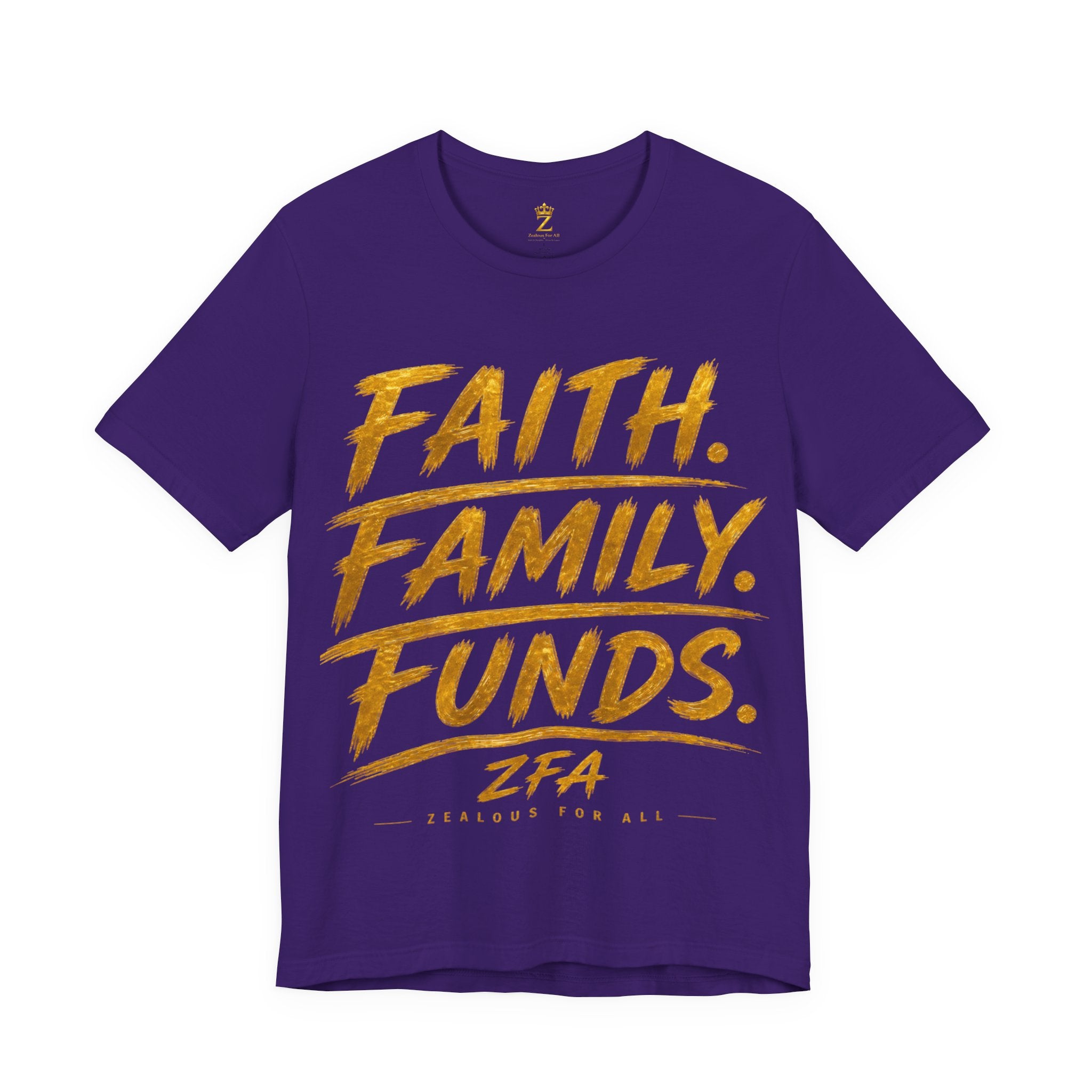 Faith. Family. Funds. T-Shirt — Inspirational Faith & Family Graphic Tee