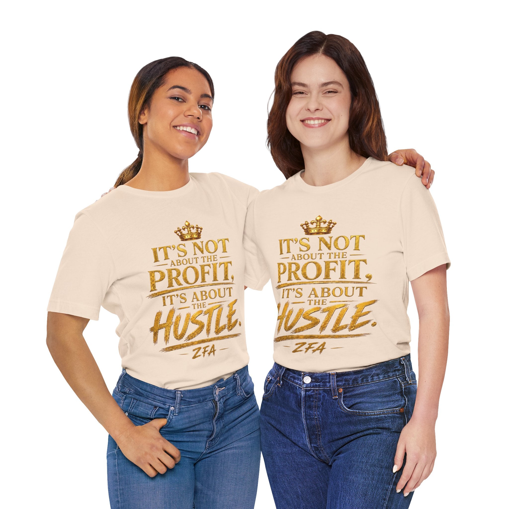 "It's Not About the Profit, It's About the Hustle" Motivational T‑Shirt