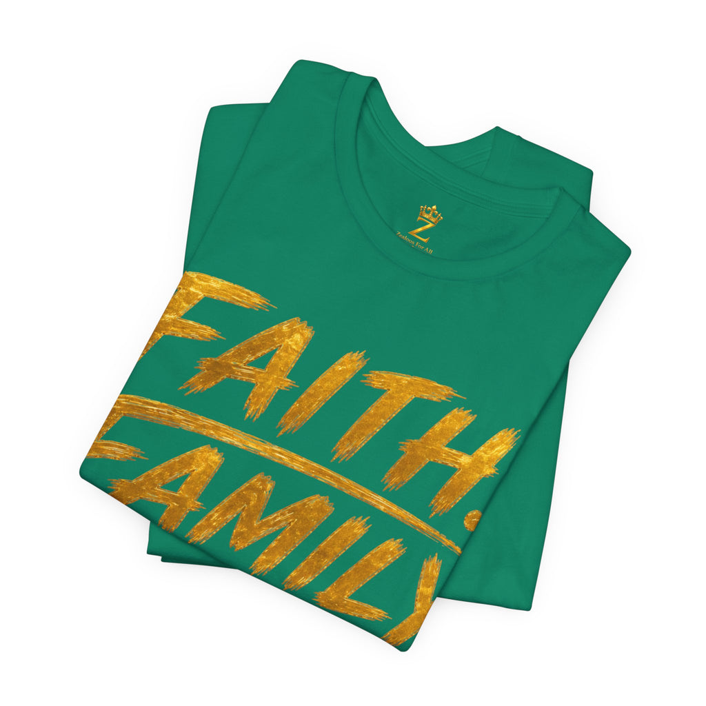 Faith. Family. Funds. T-Shirt — Inspirational Faith & Family Graphic Tee