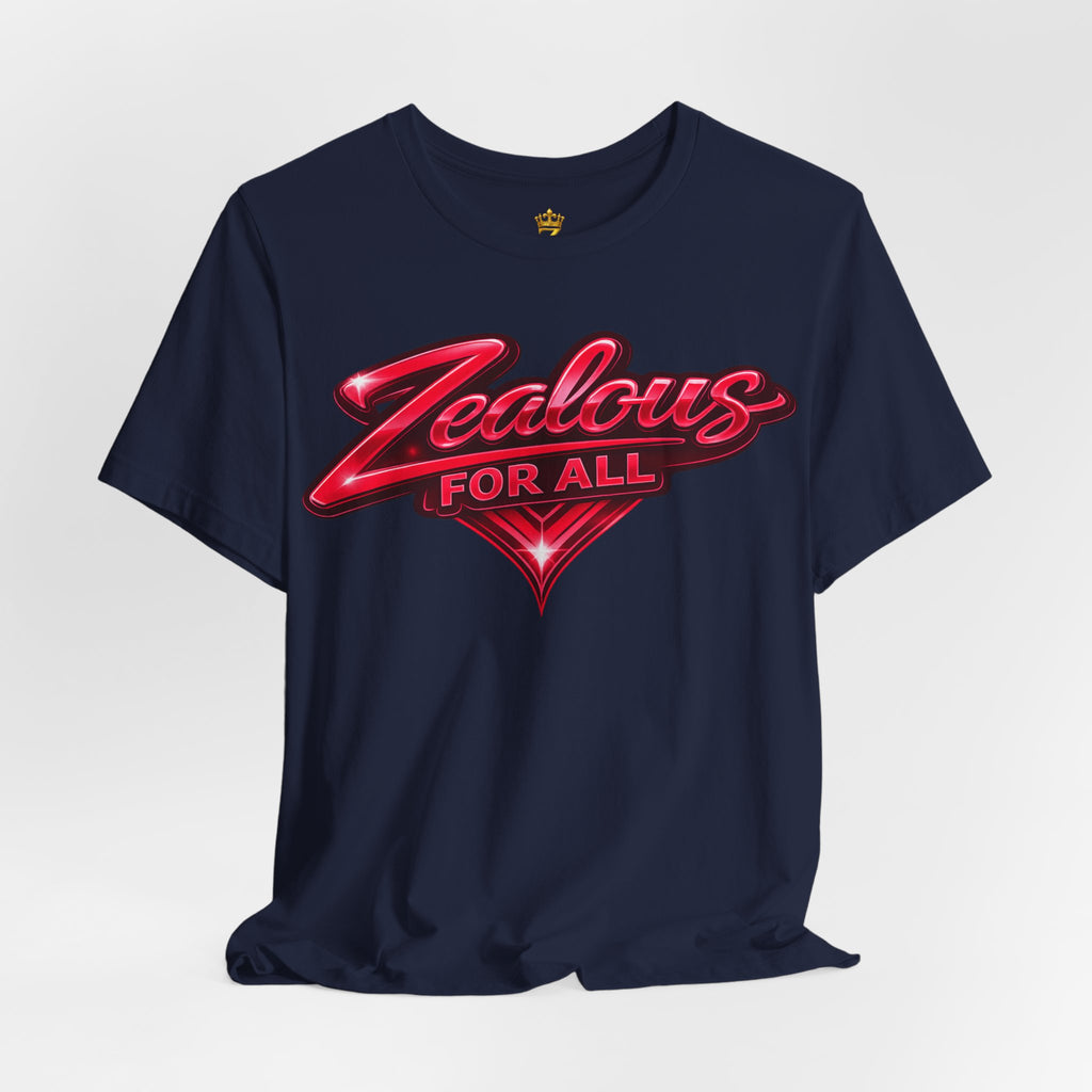 Zealous For All Graphic T-Shirt (Red Logo) Printify